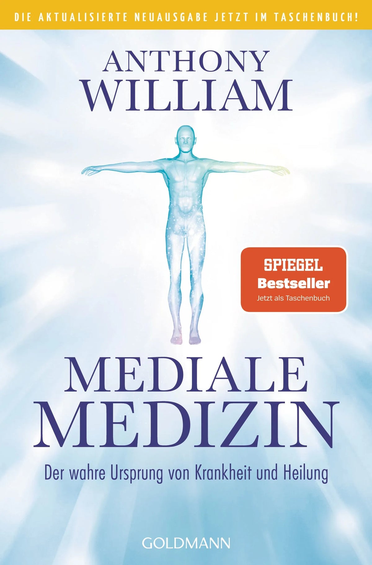 Cover: Mediale Medizin (Taschenbuch) von Anthony William