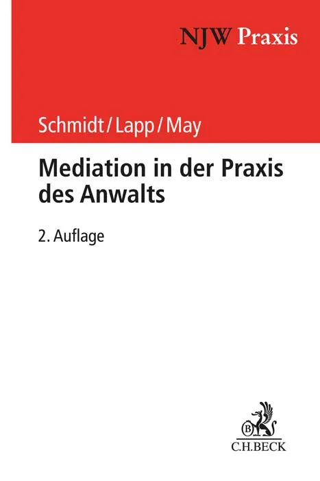 Buchcover von 'Mediation in der Praxis des Anwalts' - Taschenbuch von Frank H. Schmidt