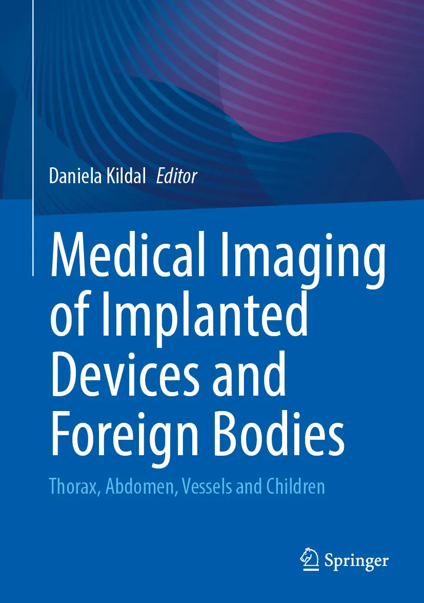 Cover: Medical Imaging of Implanted Devices and Foreign Bodies (E-Book)