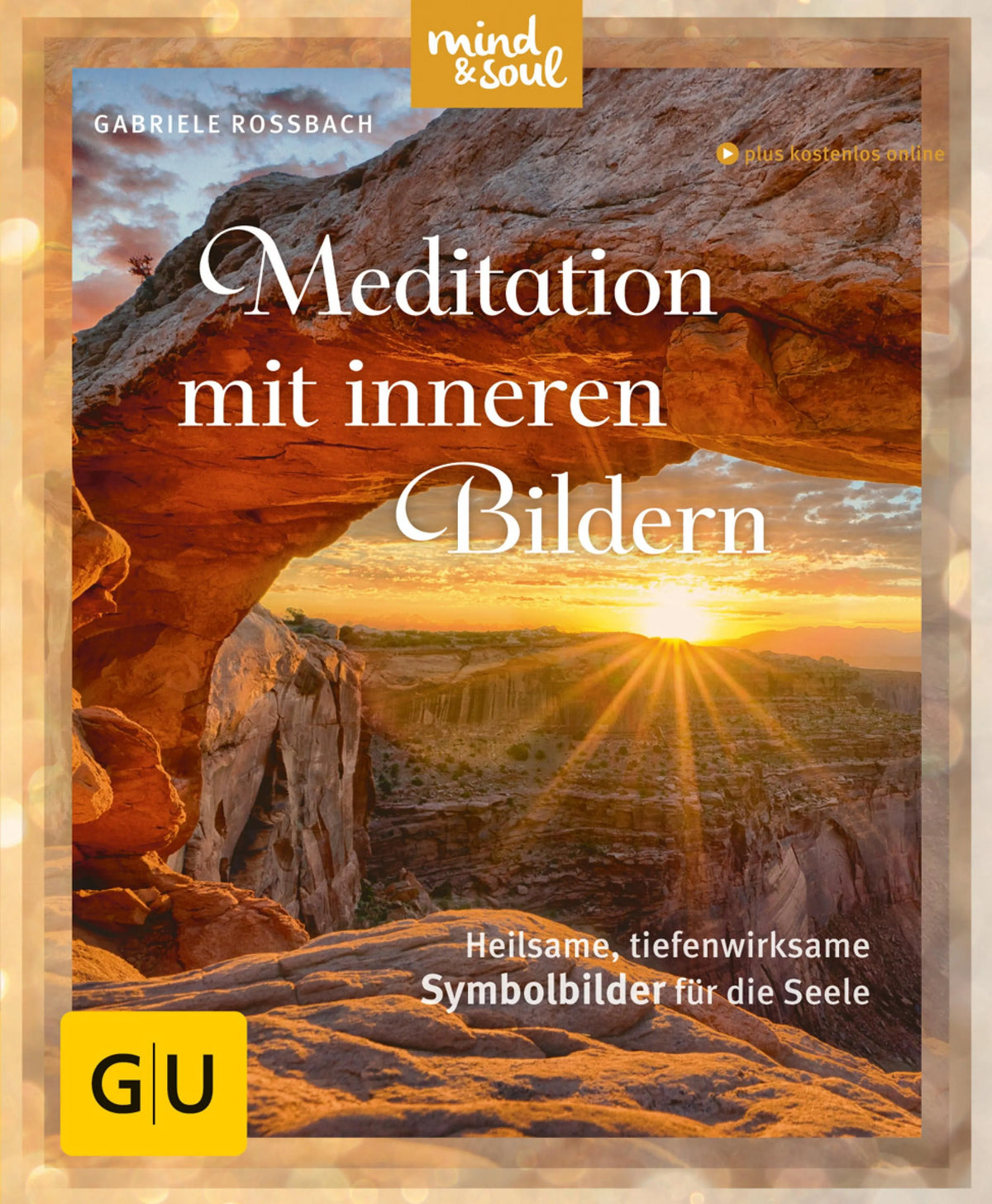 Cover: Meditation mit inneren Bildern (E-Book) von Gabriele Rossbach