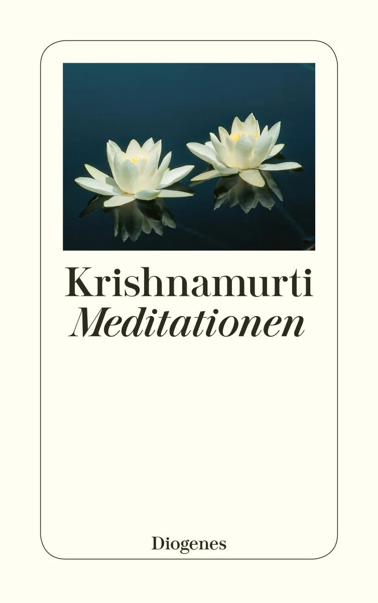 Buchcover von 'Meditationen' - Taschenbuch von Jiddu Krishnamurti