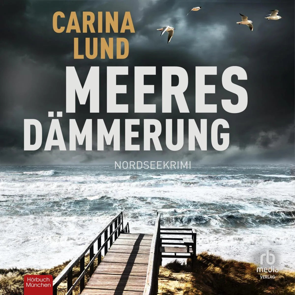 Cover: Meeresdämmerung (Hörbuch Download) von Carina Lund