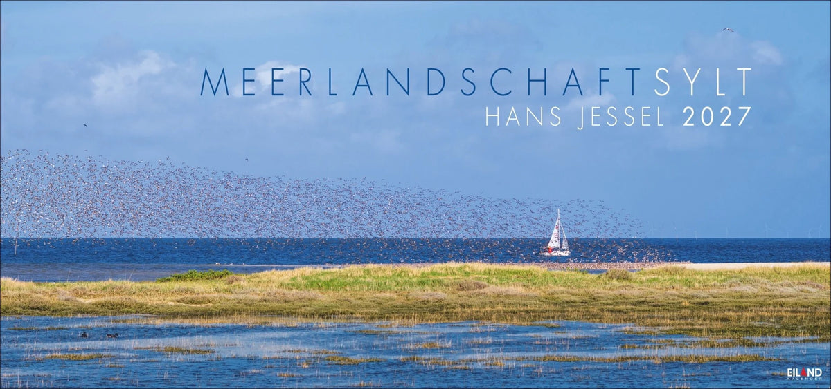Wandkalender: Meerlandschaft SYLT Kalender 2027 - Hans Jessel