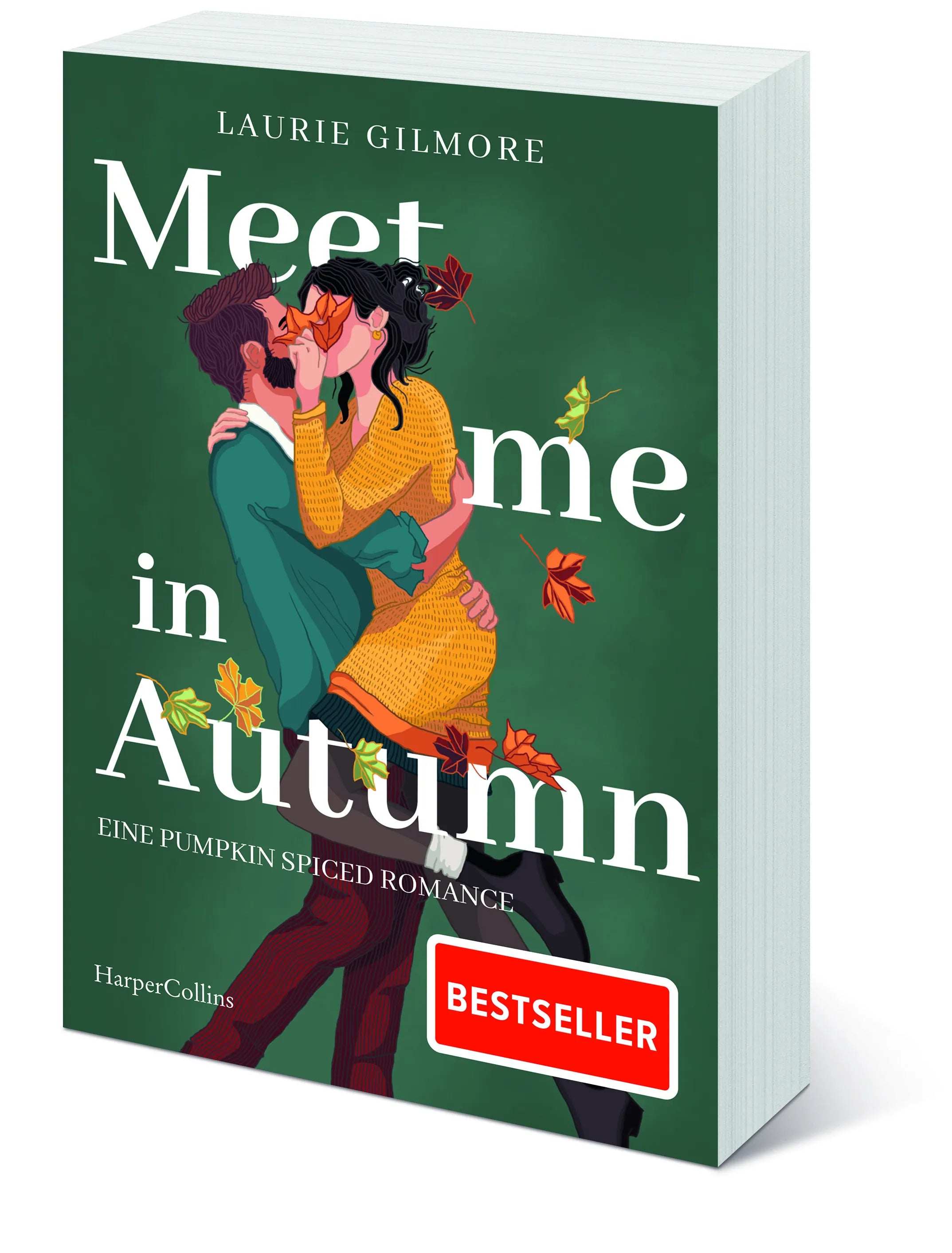 Laurie Gilmore - Meet me in Autumn. Eine Pumpkin spiced Romance