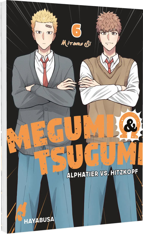 Megumi & Tsugumi – Alphatier vs. Hitzkopf 6