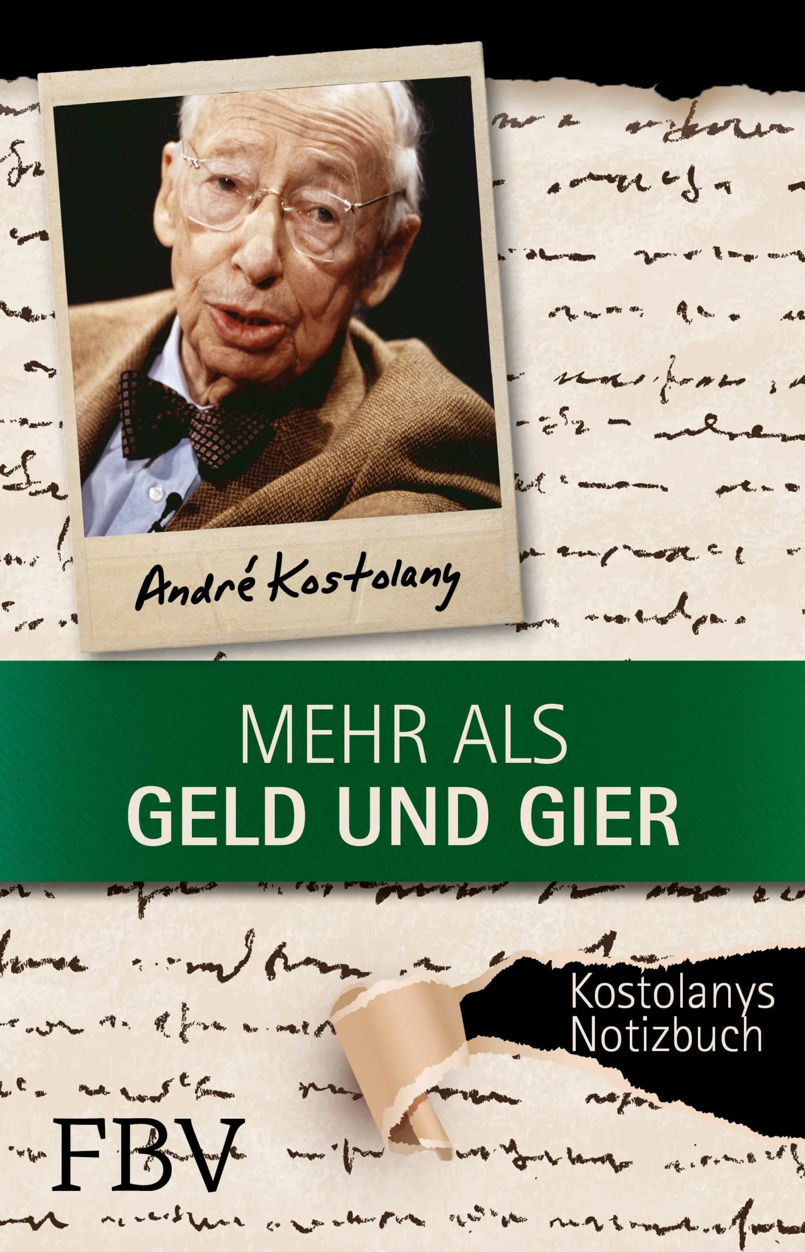 Buchcover von 'Mehr als Geld und Gier' - Taschenbuch von André Kostolany