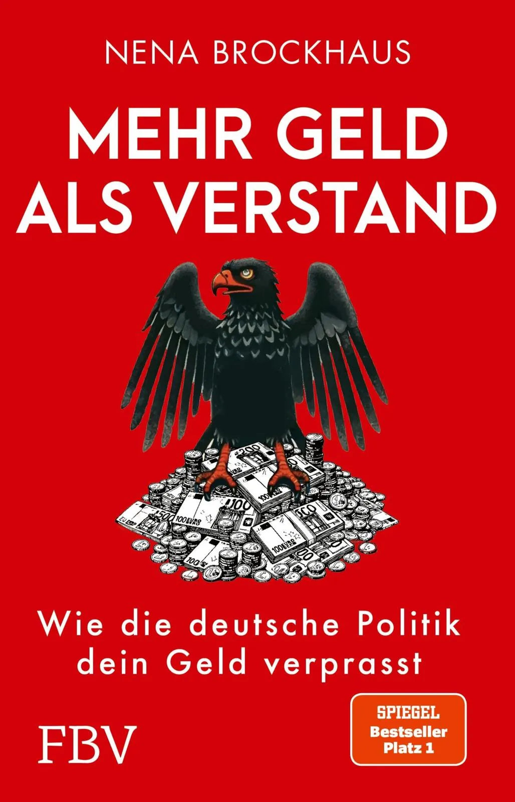 Buchcover von 'Mehr Geld als Verstand' - Taschenbuch von Nena Brockhaus