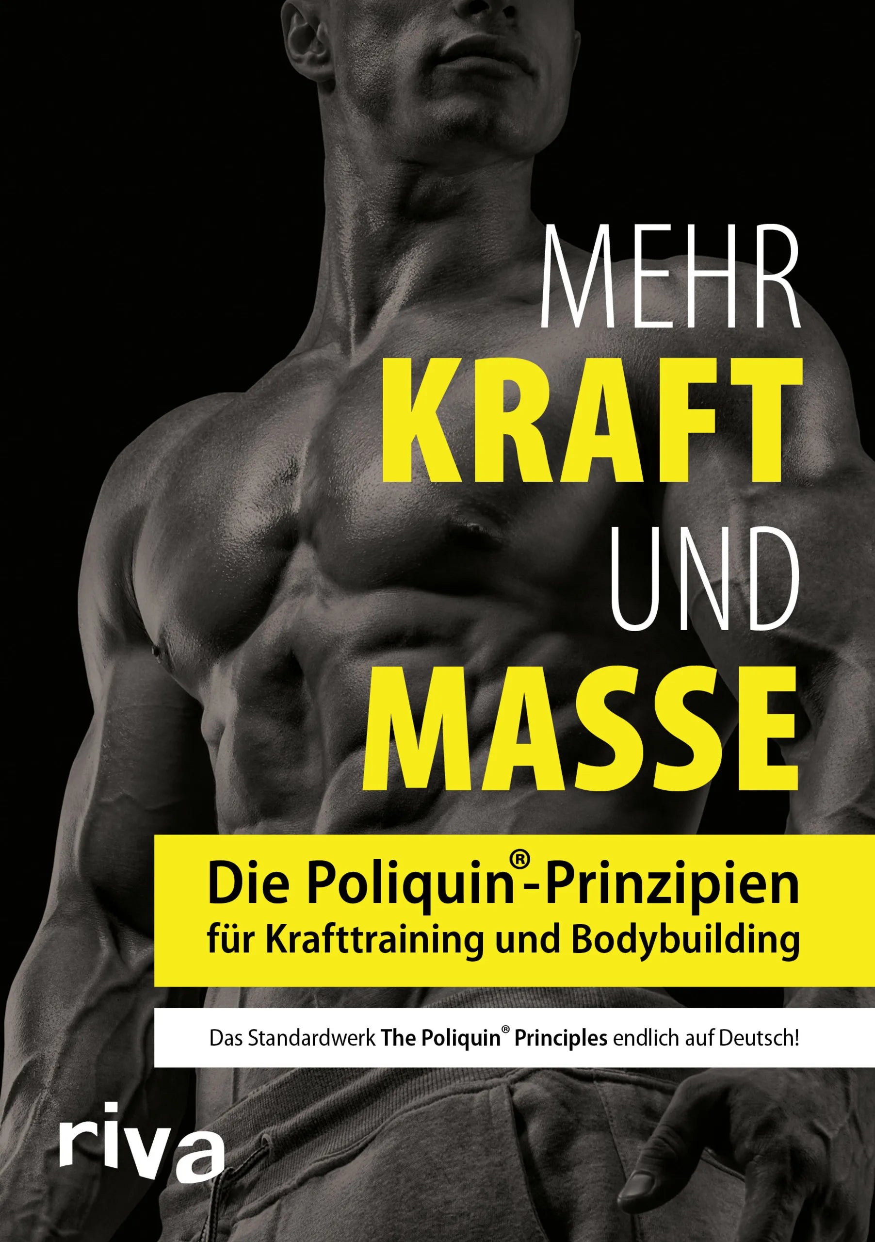 Buchcover von 'Mehr Kraft und Masse' - Taschenbuch von Poliquin Group