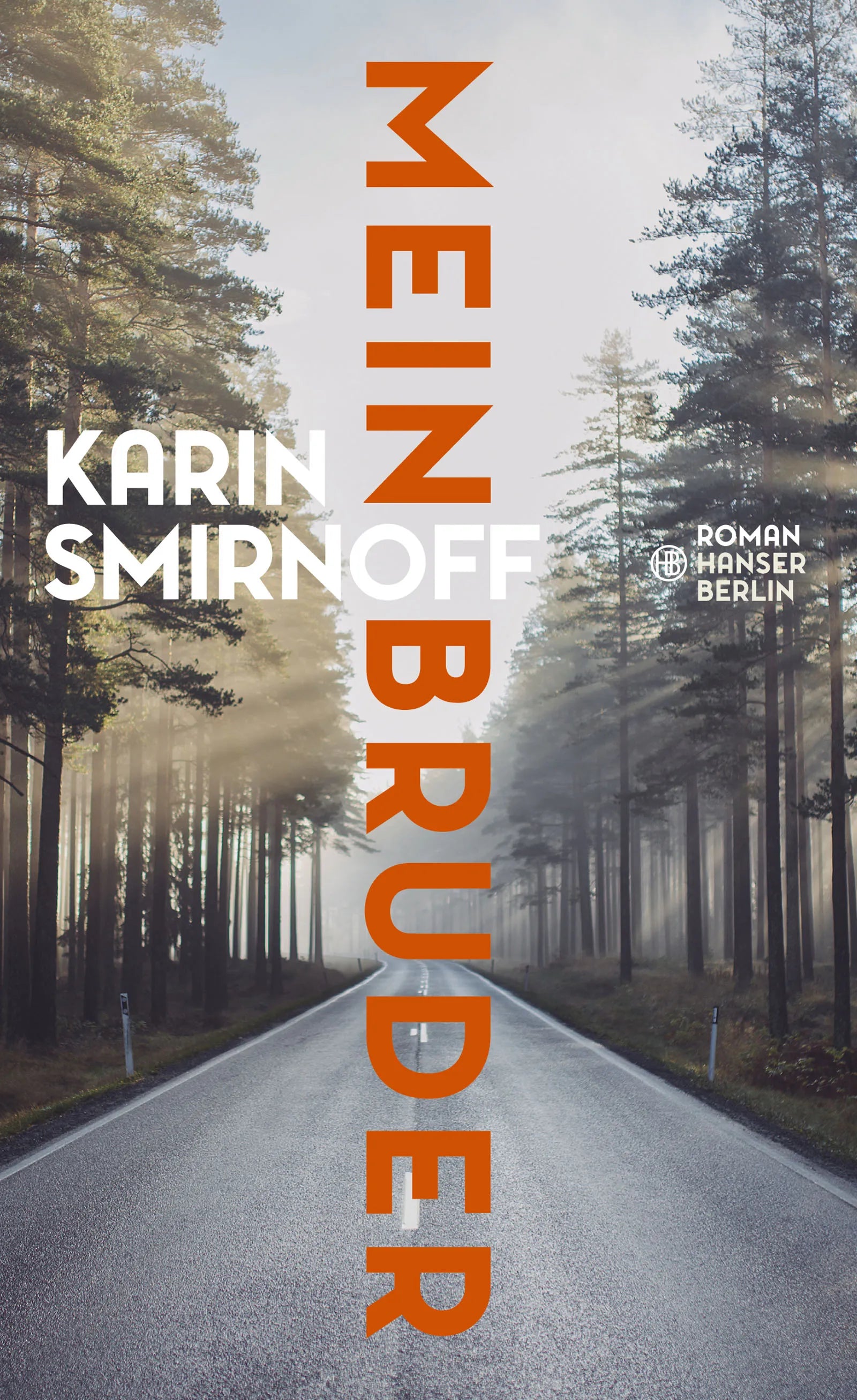 Buchcover von 'Mein Bruder' - Gebundene Ausgabe von Karin Smirnoff