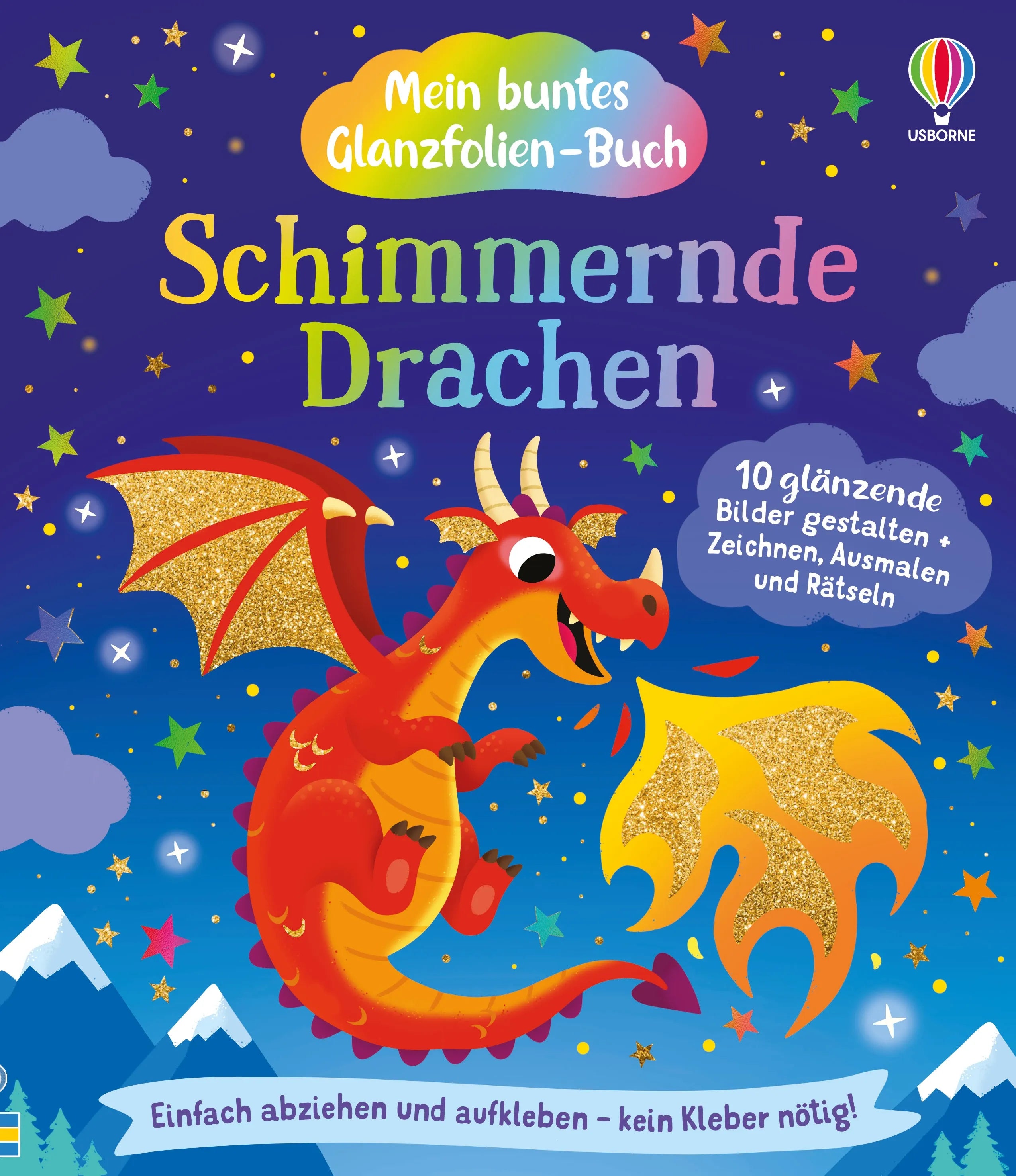 Cover: Mein buntes Glanzfolien-Buch: Schimmernde Drachen (Taschenbuch) von Rosie Dickins