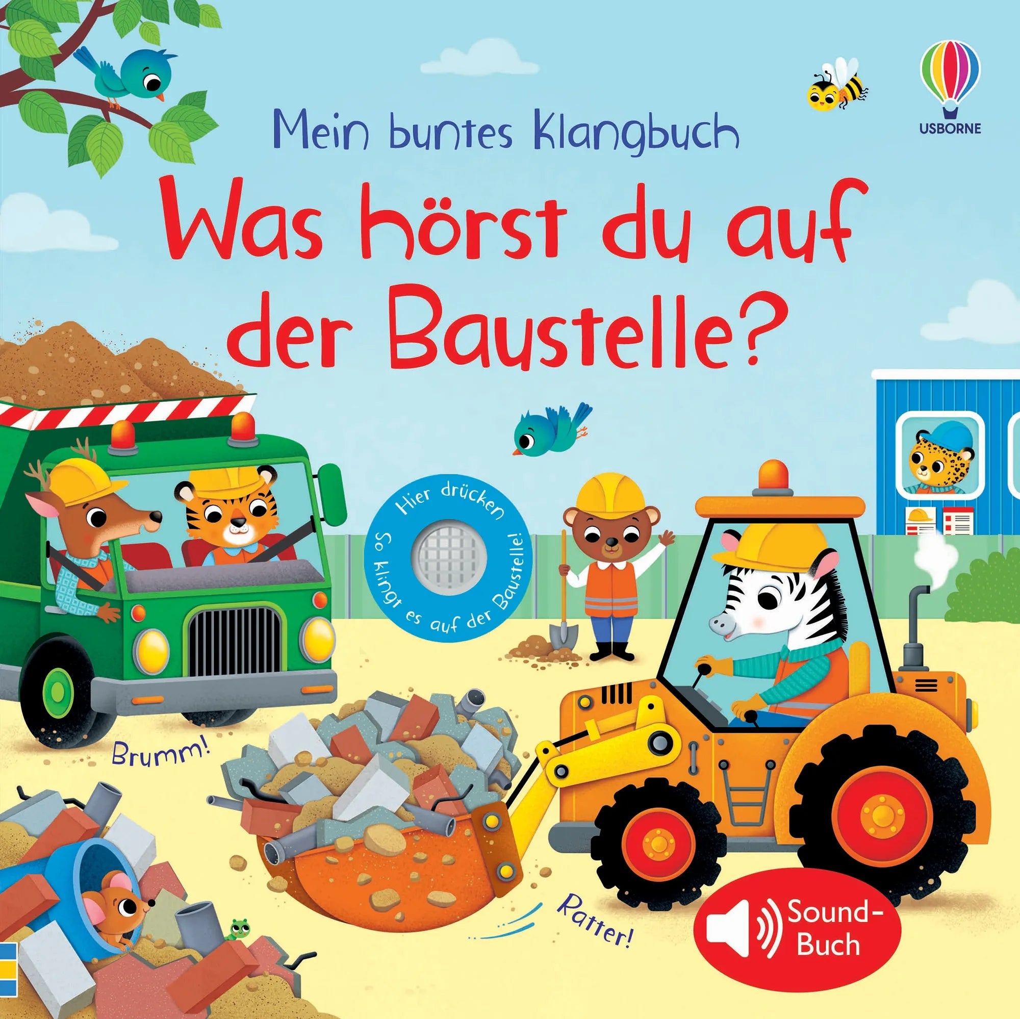 Cover: Mein buntes Klangbuch: Was hörst du auf der Baustelle? (Hardcover) von Sam Taplin