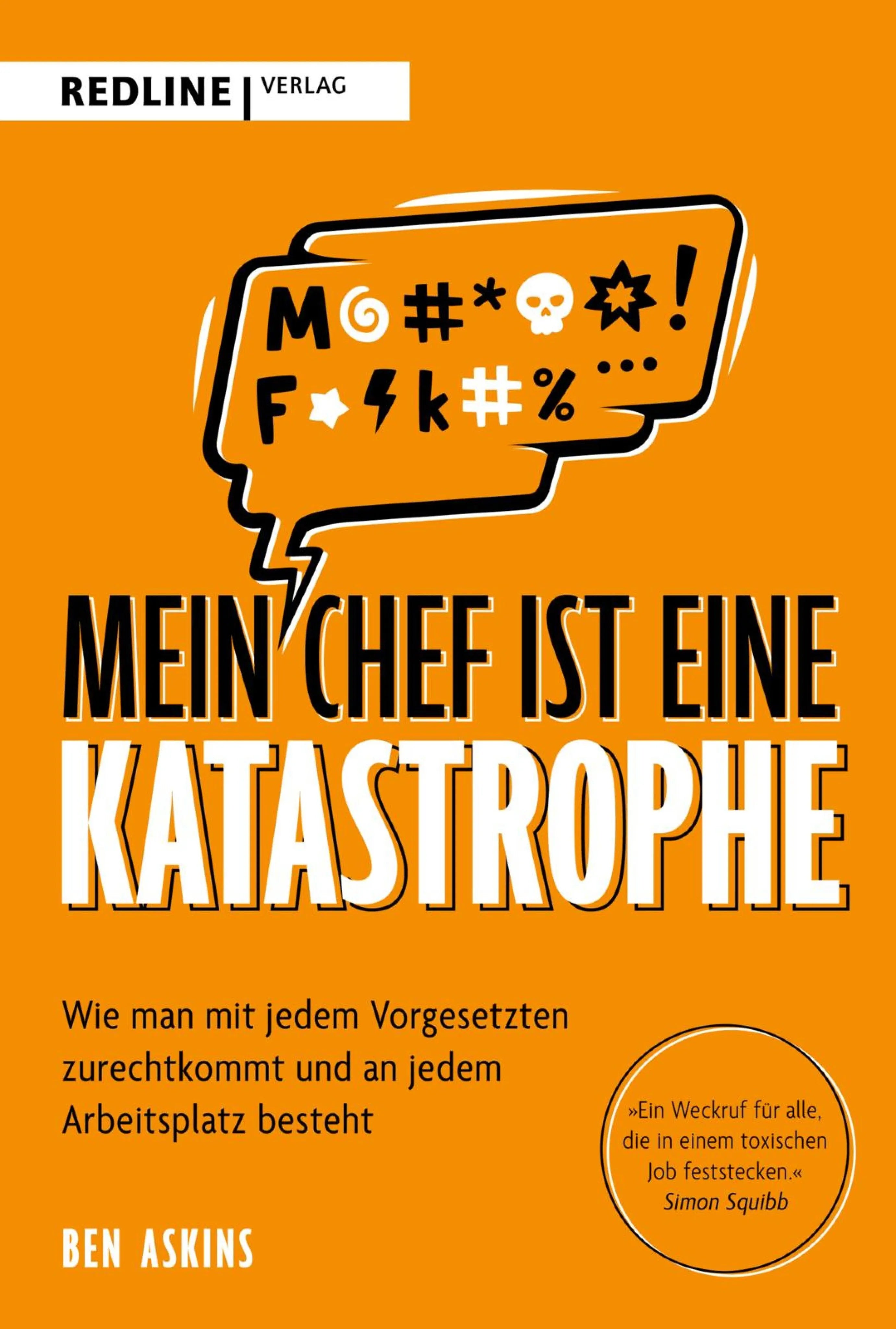 Cover: Mein Chef ist eine Katastrophe (E-Book) von Ben Askins