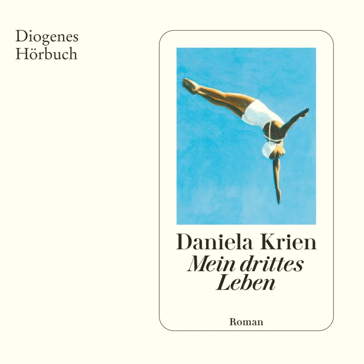 Cover: Mein drittes Leben (Hörbuch Download) von Daniela Krien