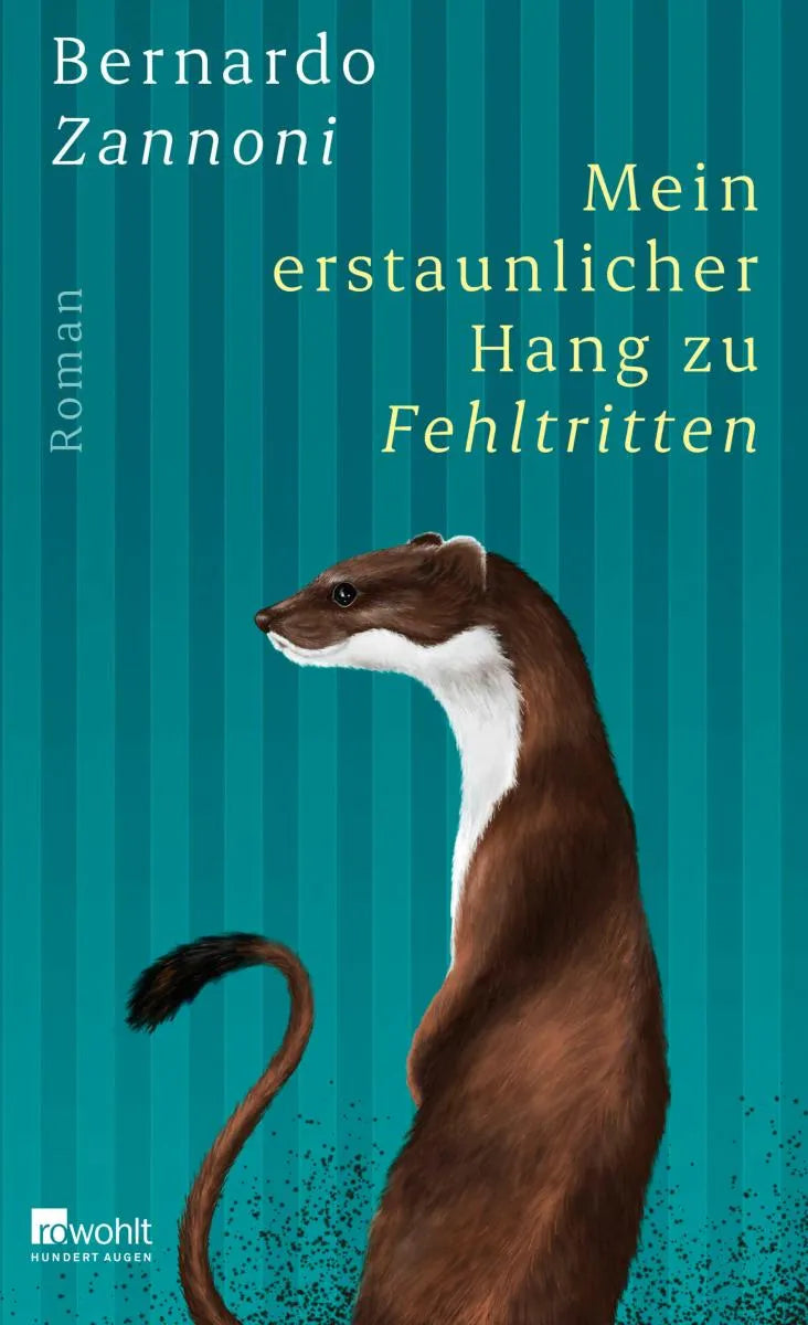 Cover: Mein erstaunlicher Hang zu Fehltritten (E-Book) von Bernardo Zannoni