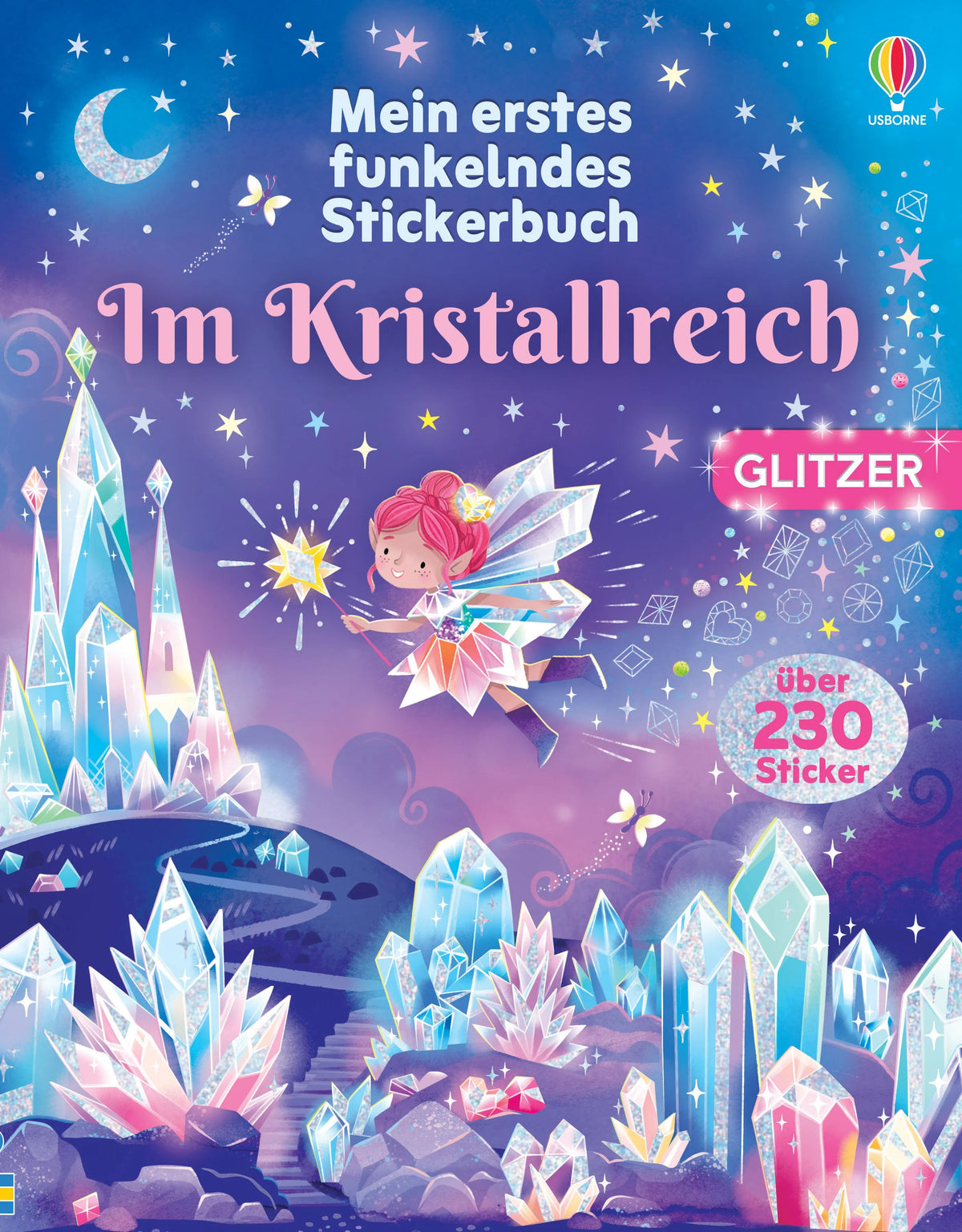 Cover: Mein erstes funkelndes Stickerbuch: Im Kristallreich (Taschenbuch) von Jessica Greenwell
