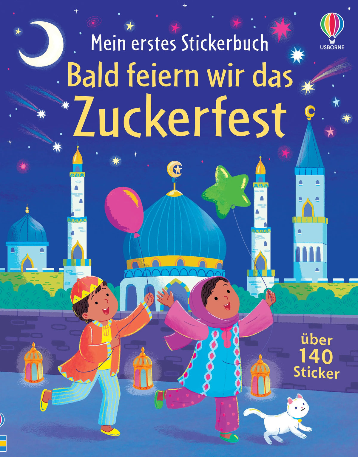 Cover: Mein erstes Stickerbuch: Bald feiern wir das Zuckerfest (Taschenbuch) von Jessica Greenwell