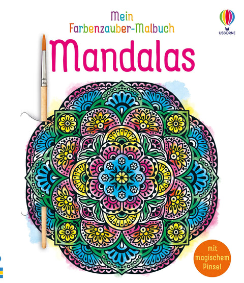 Mein Farbenzauber-Malbuch: Mandalas