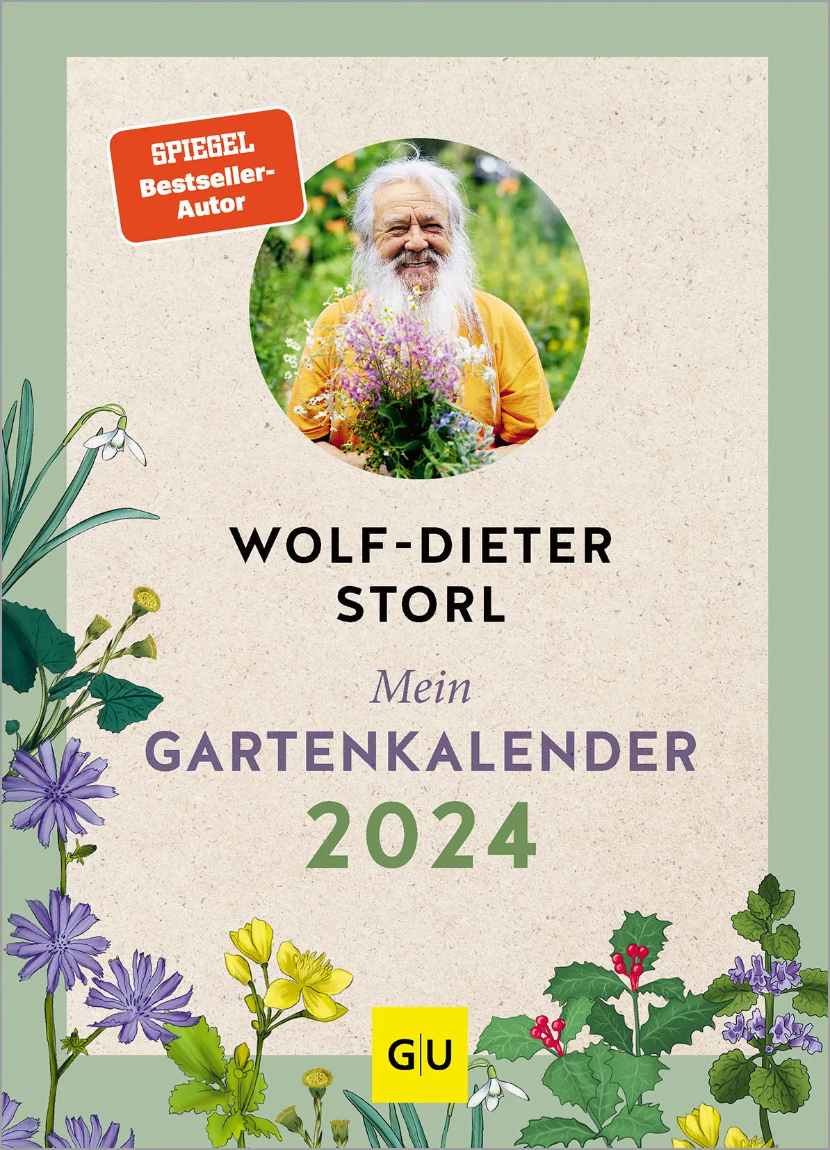 Buchcover von 'Mein Gartenkalender 2024' - Gebundene Ausgabe von Wolf-Dieter Storl