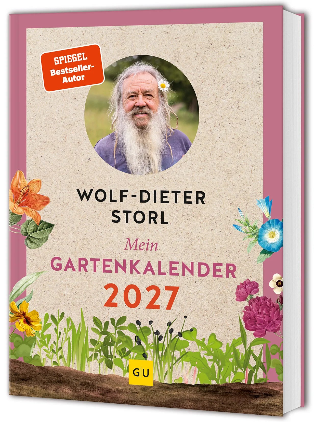 Cover: Mein Gartenkalender 2027 (Hardcover) von Wolf-Dieter Storl