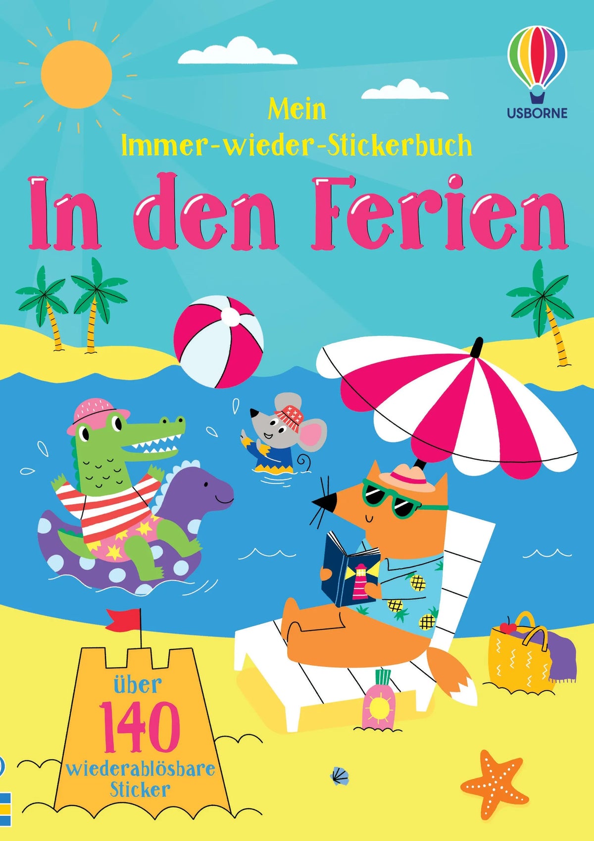 Cover: Mein Immer-wieder-Stickerbuch: In den Ferien (Taschenbuch) von Jessica Greenwell