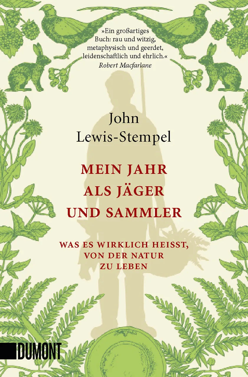 Buchcover von 'Mein Jahr als Jäger und Sammler' - Taschenbuch von John Lewis-Stempel