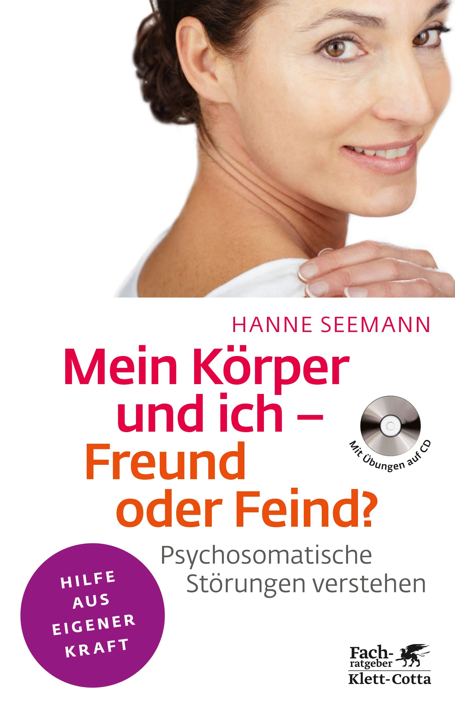 Buchcover von 'Mein Körper und ich - Freund oder Feind?' - Paperback von Hanne Seemann