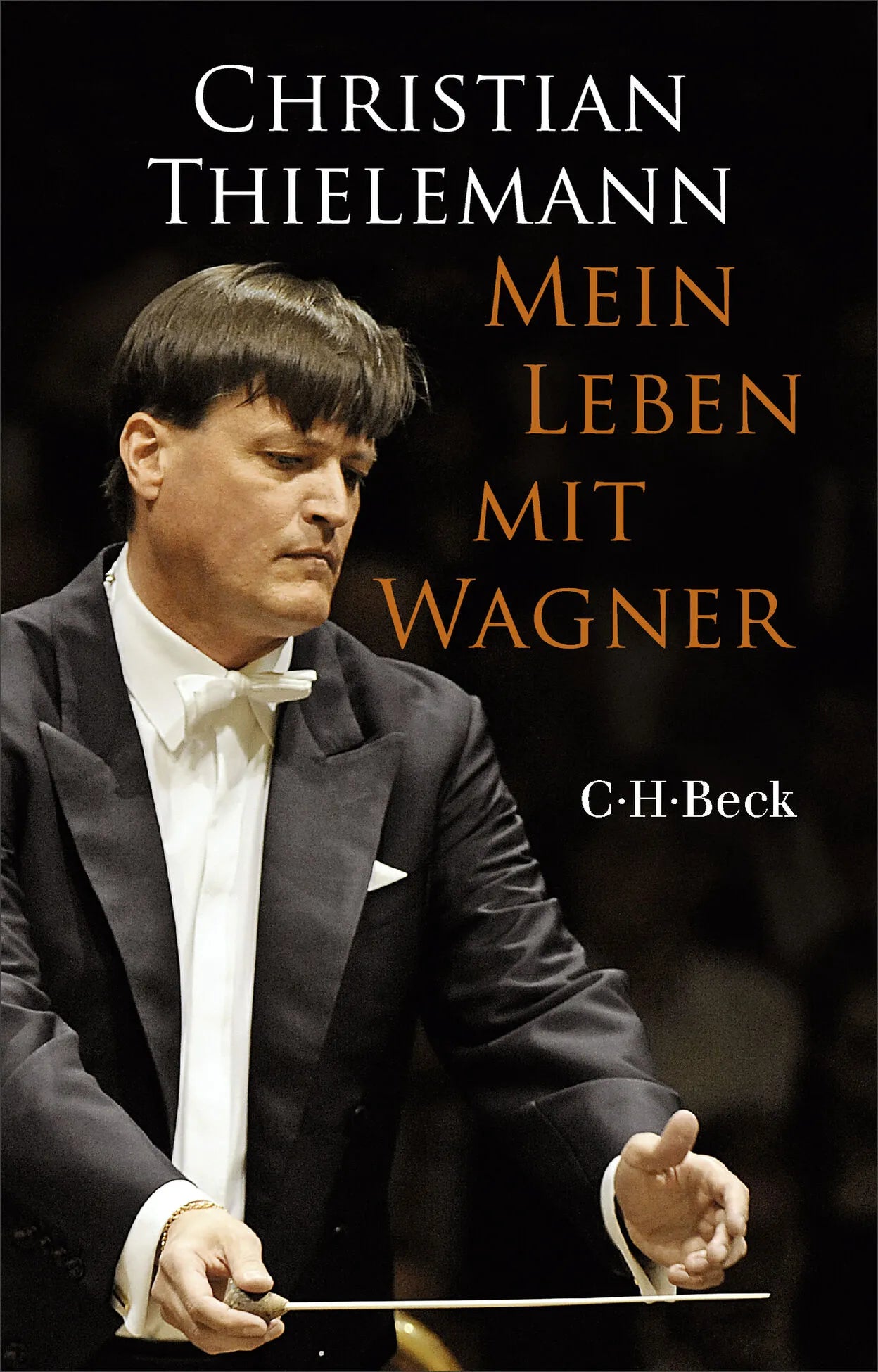 Cover: Mein Leben mit Wagner (Taschenbuch) von Christian Thielemann