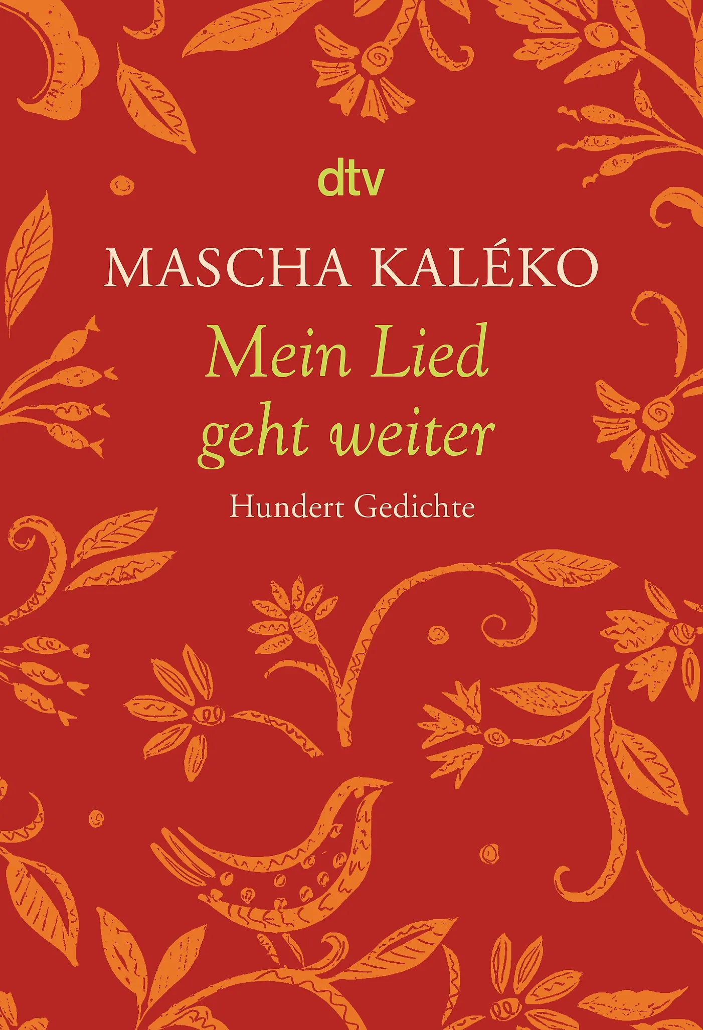 Buchcover von 'Mein Lied geht weiter' - Taschenbuch von Mascha Kaléko