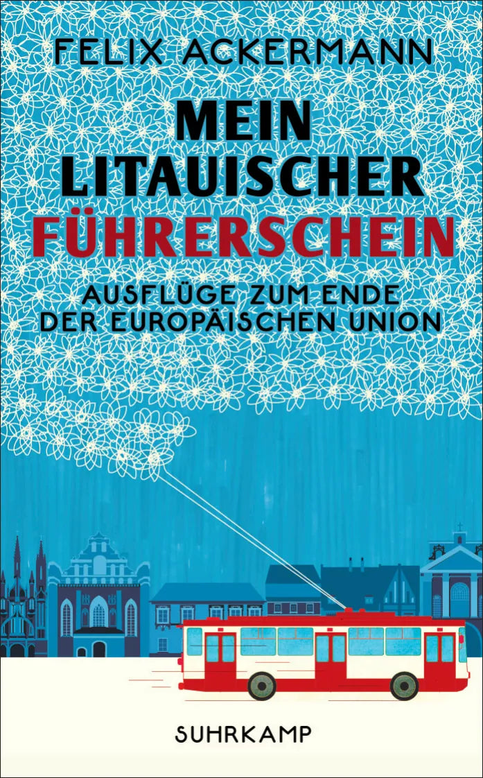 Buchcover von 'Mein litauischer Führerschein' - Taschenbuch von Felix Ackermann