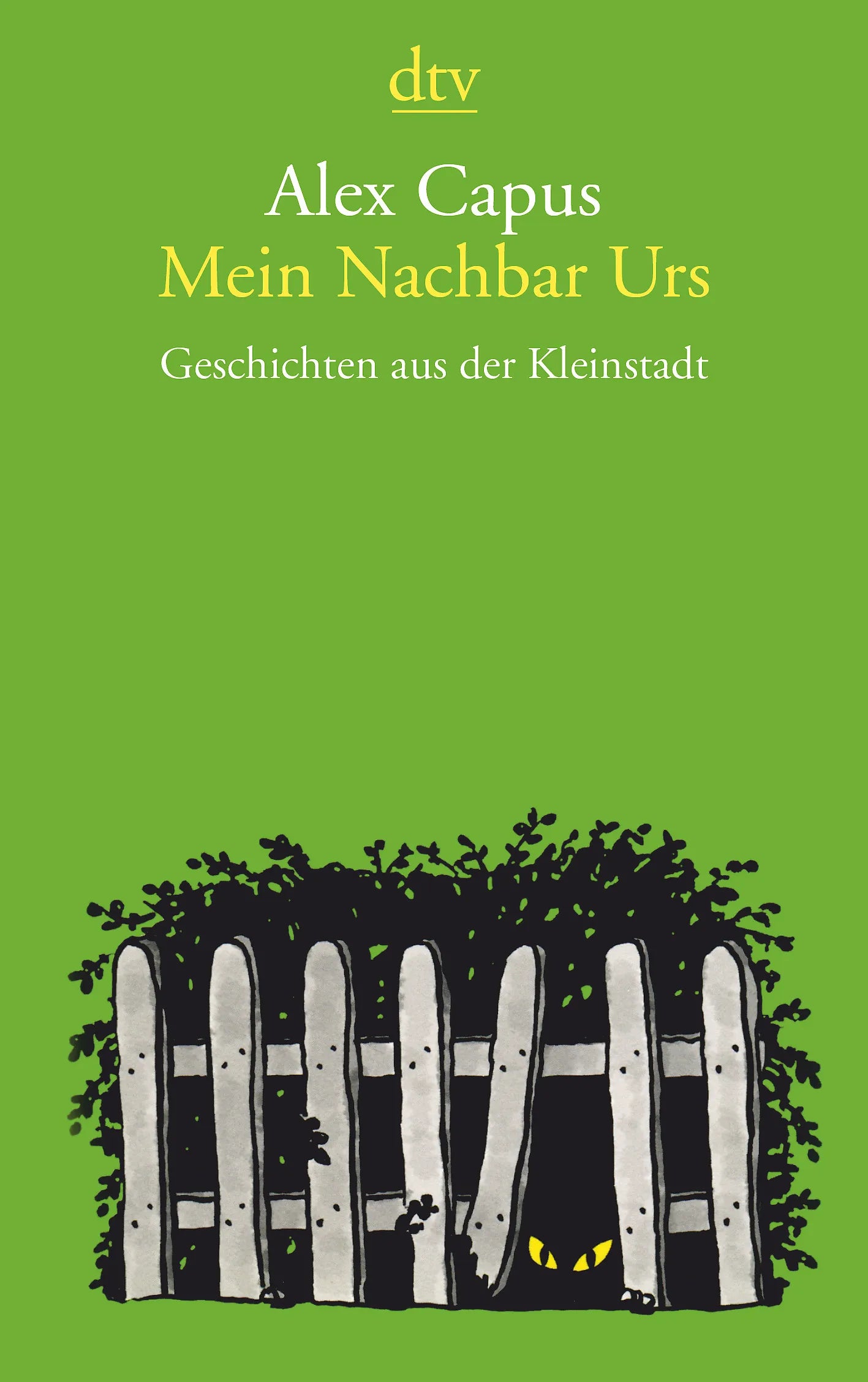 Buchcover von 'Mein Nachbar Urs' - Taschenbuch von Alex Capus