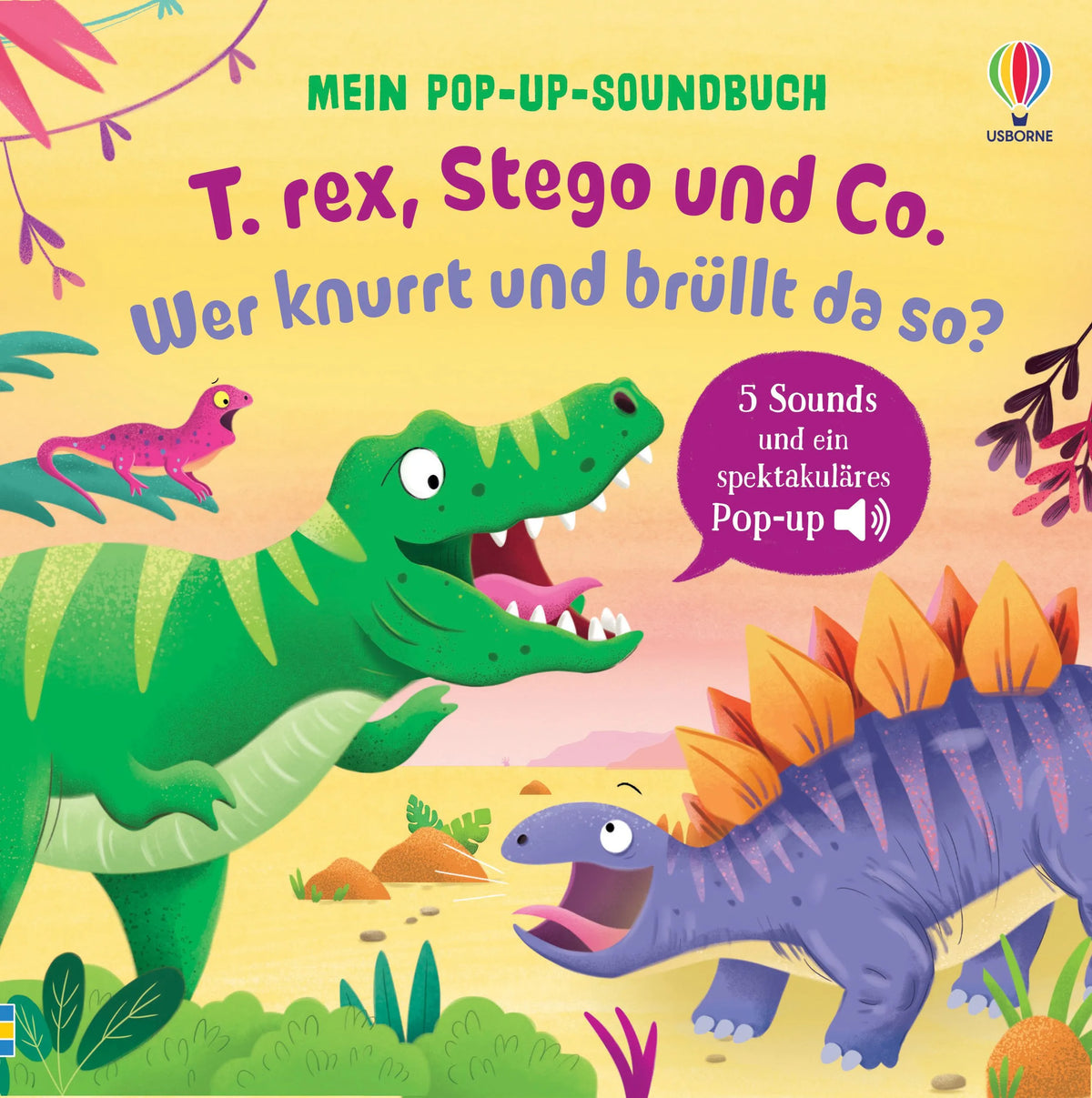 Cover: Mein Pop-up-Soundbuch: T. rex, Stego und Co. – Wer knurrt und brüllt da so? (Hardcover) von Sam Taplin