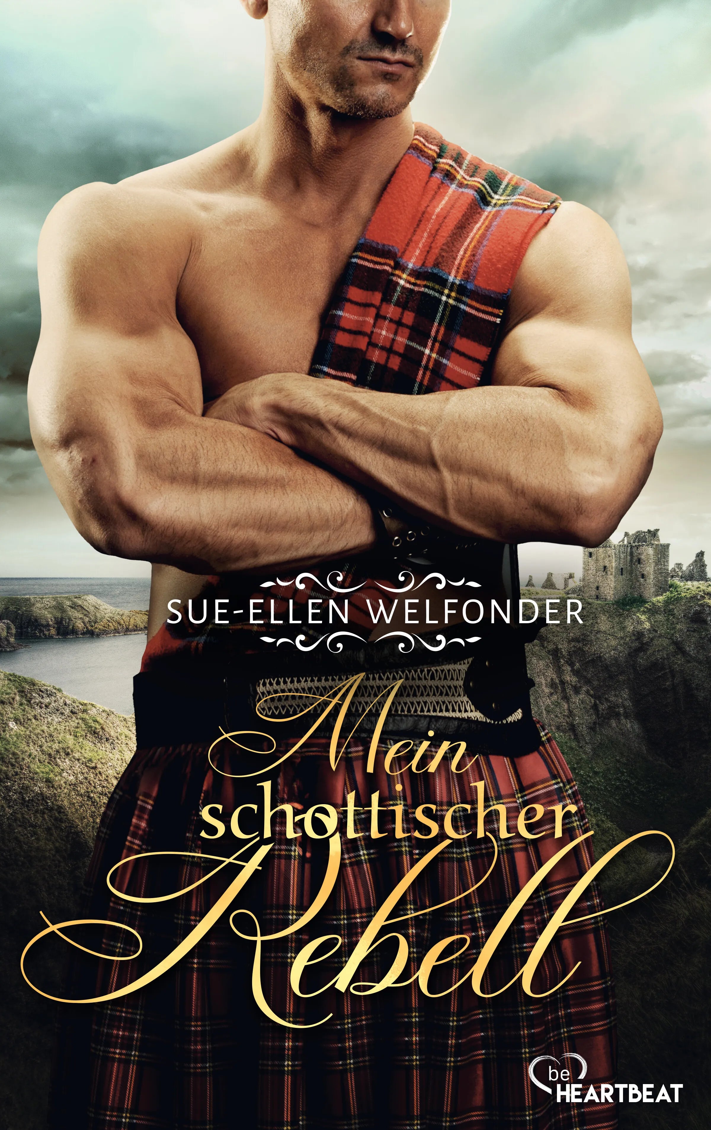 Cover: Mein schottischer Rebell (E-Book) von Sue-Ellen Welfonder