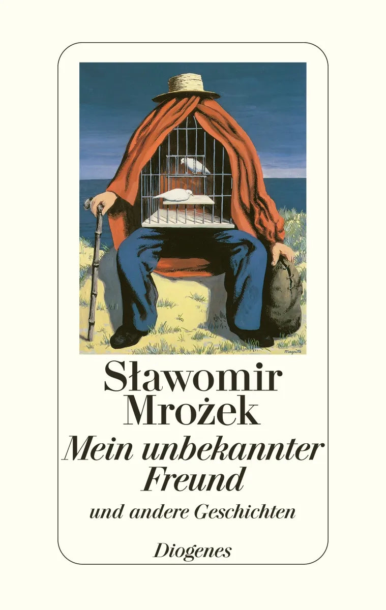 Buchcover von 'Mein unbekannter Freund' - Gebundene Ausgabe von Slawomir Mrozek