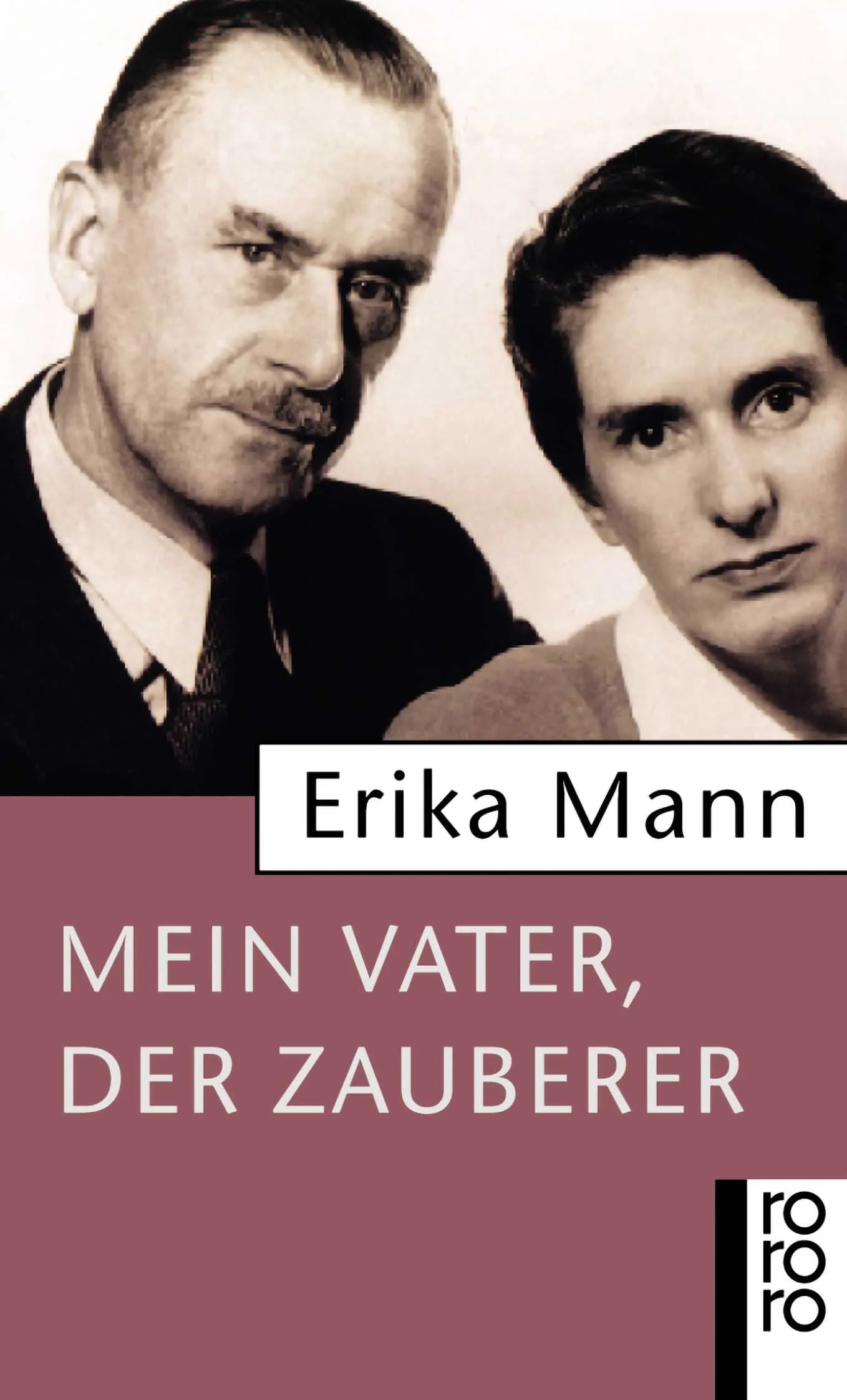 Buchcover von 'Mein Vater, der Zauberer' - Taschenbuch von Erika Mann