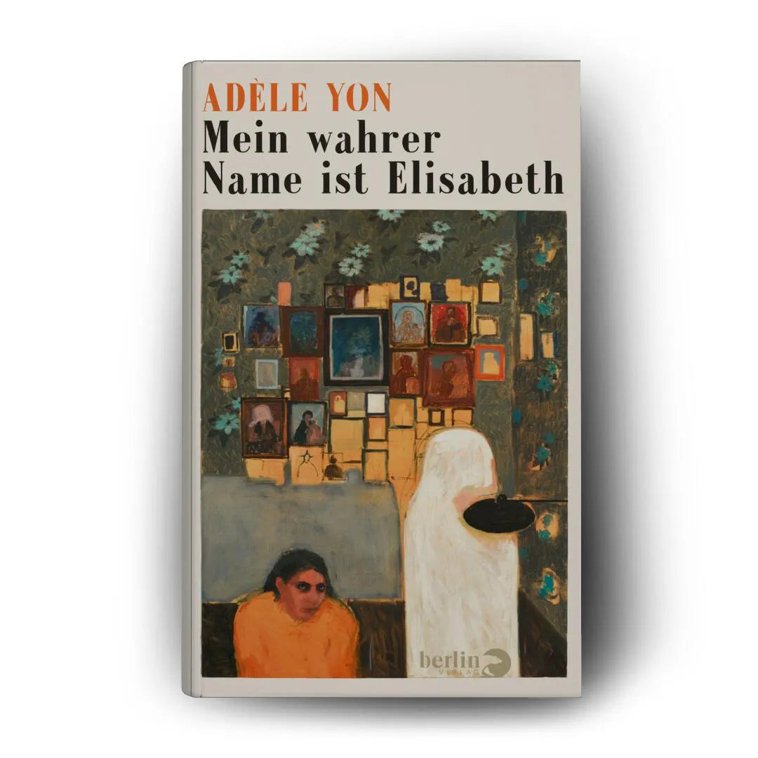 Detailansicht: Mein wahrer Name ist Elisabeth (Hardcover)