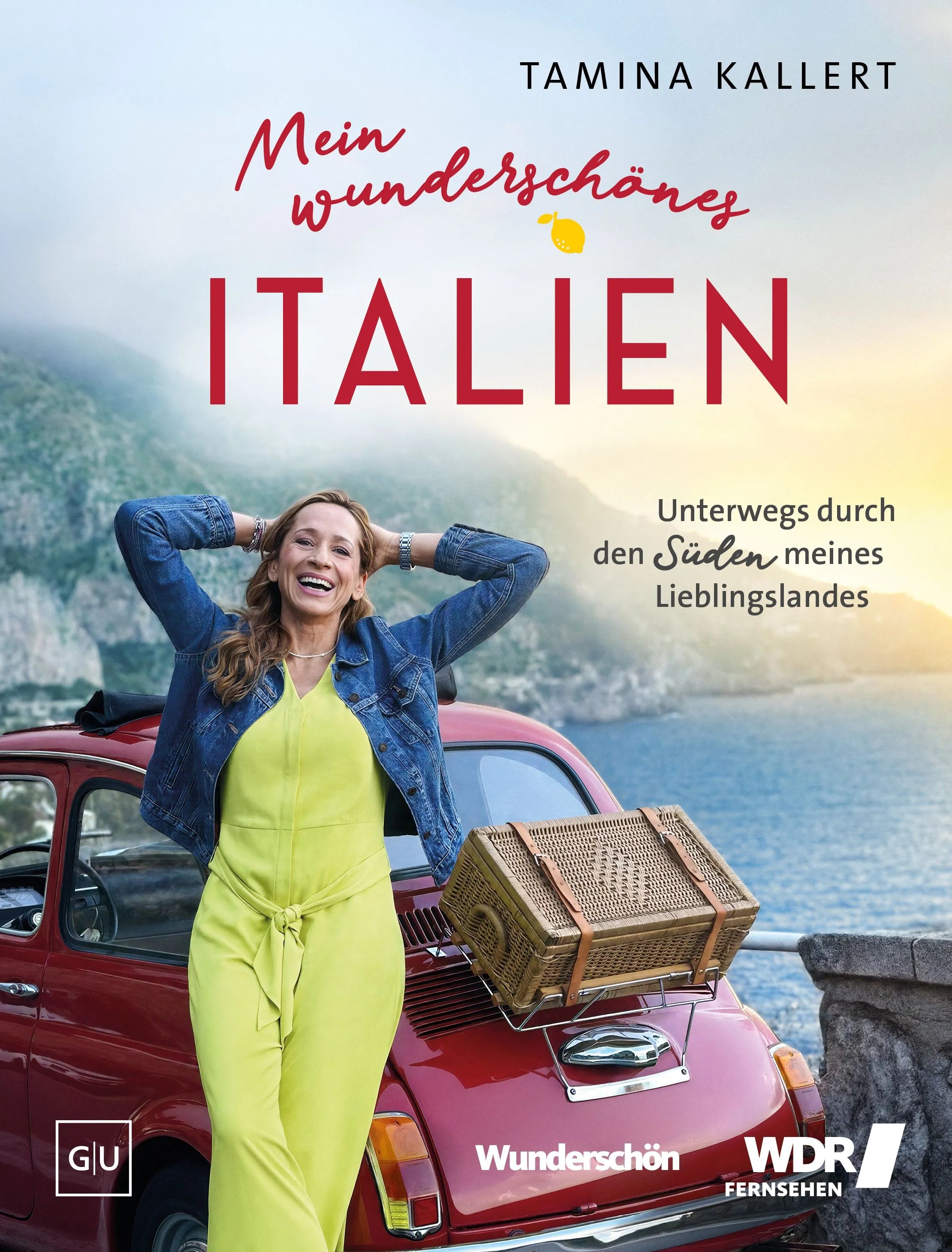Cover: Mein wunderschönes Italien (Hardcover) von Tamina Kallert