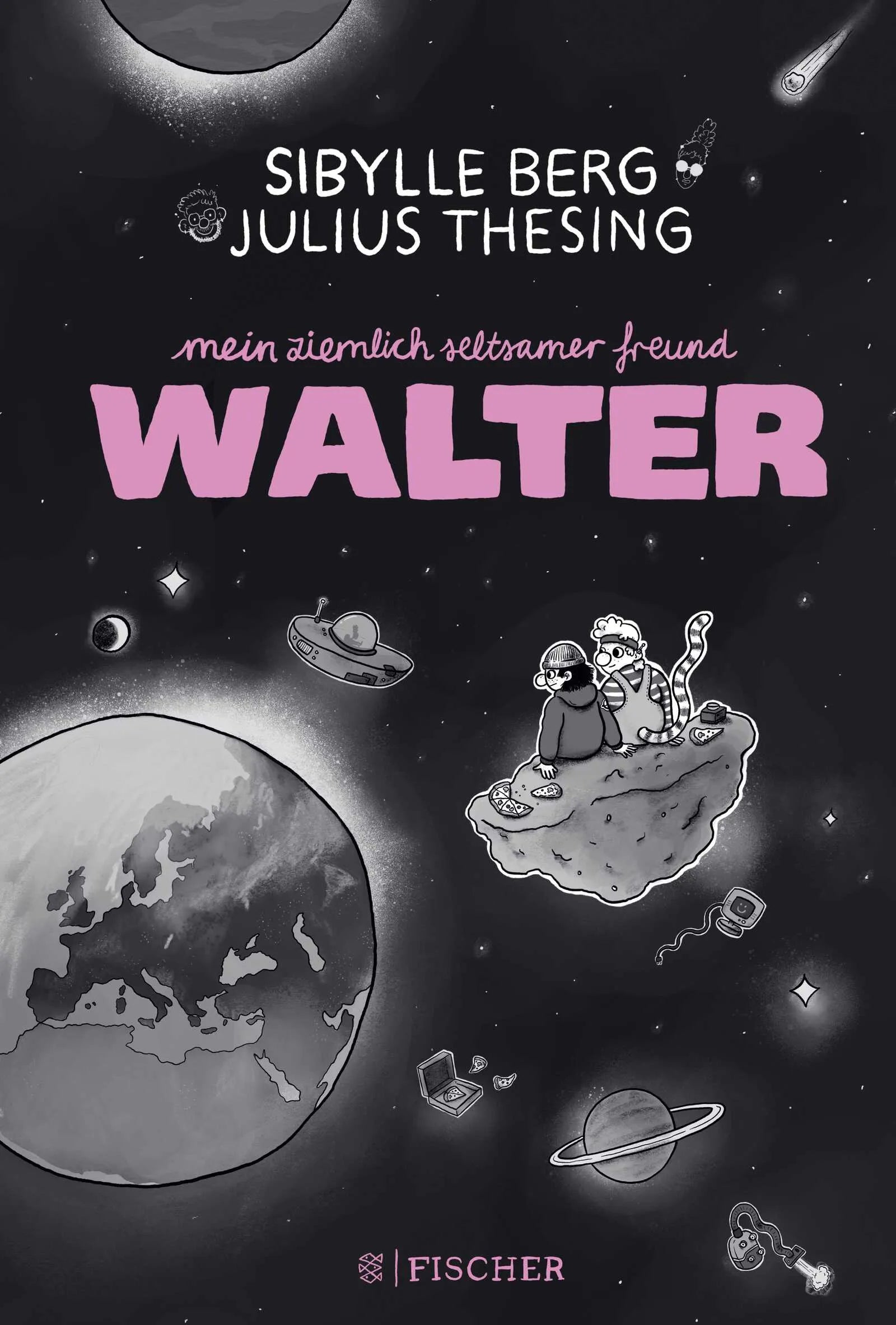 Buchcover von 'Mein ziemlich seltsamer Freund Walter' - Gebundene Ausgabe von Sibylle Berg