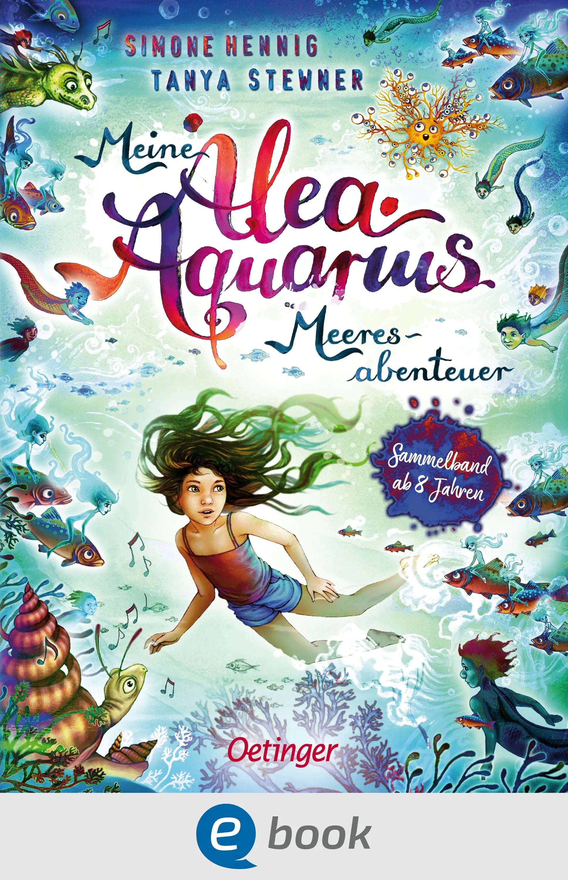 Cover: Meine Alea Aquarius Meeres-Abenteuer (E-Book) von Tanya Stewner