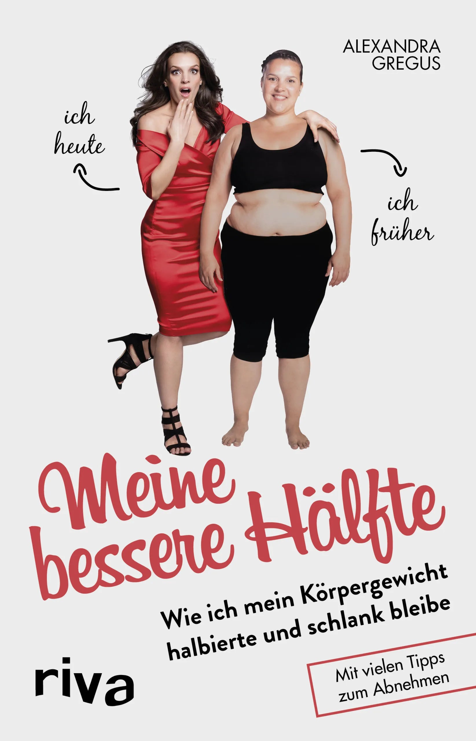 Buchcover von 'Meine bessere Hälfte' - Gebundene Ausgabe von Alexandra Gregus