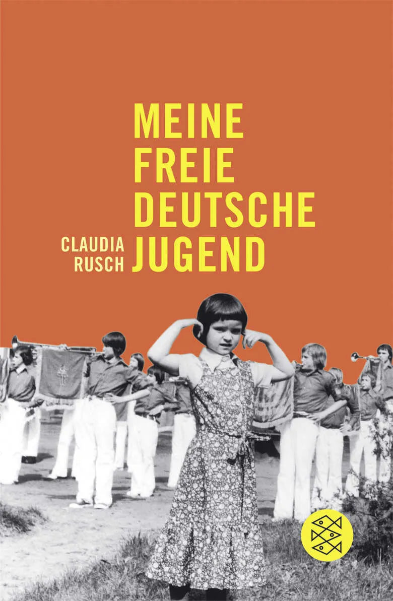 Buchcover von 'Meine freie deutsche Jugend' - Taschenbuch von Claudia Rusch