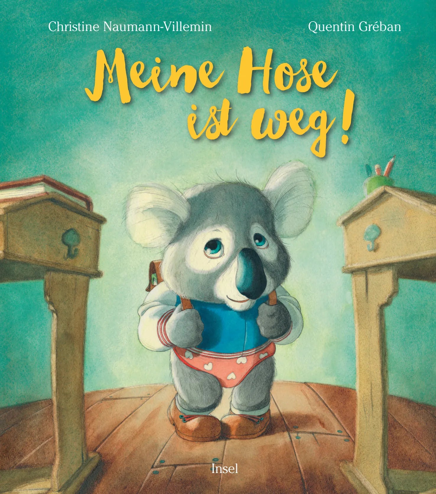 Buchcover von 'Meine Hose ist weg!' - Gebundene Ausgabe von Christine Naumann-Villemin