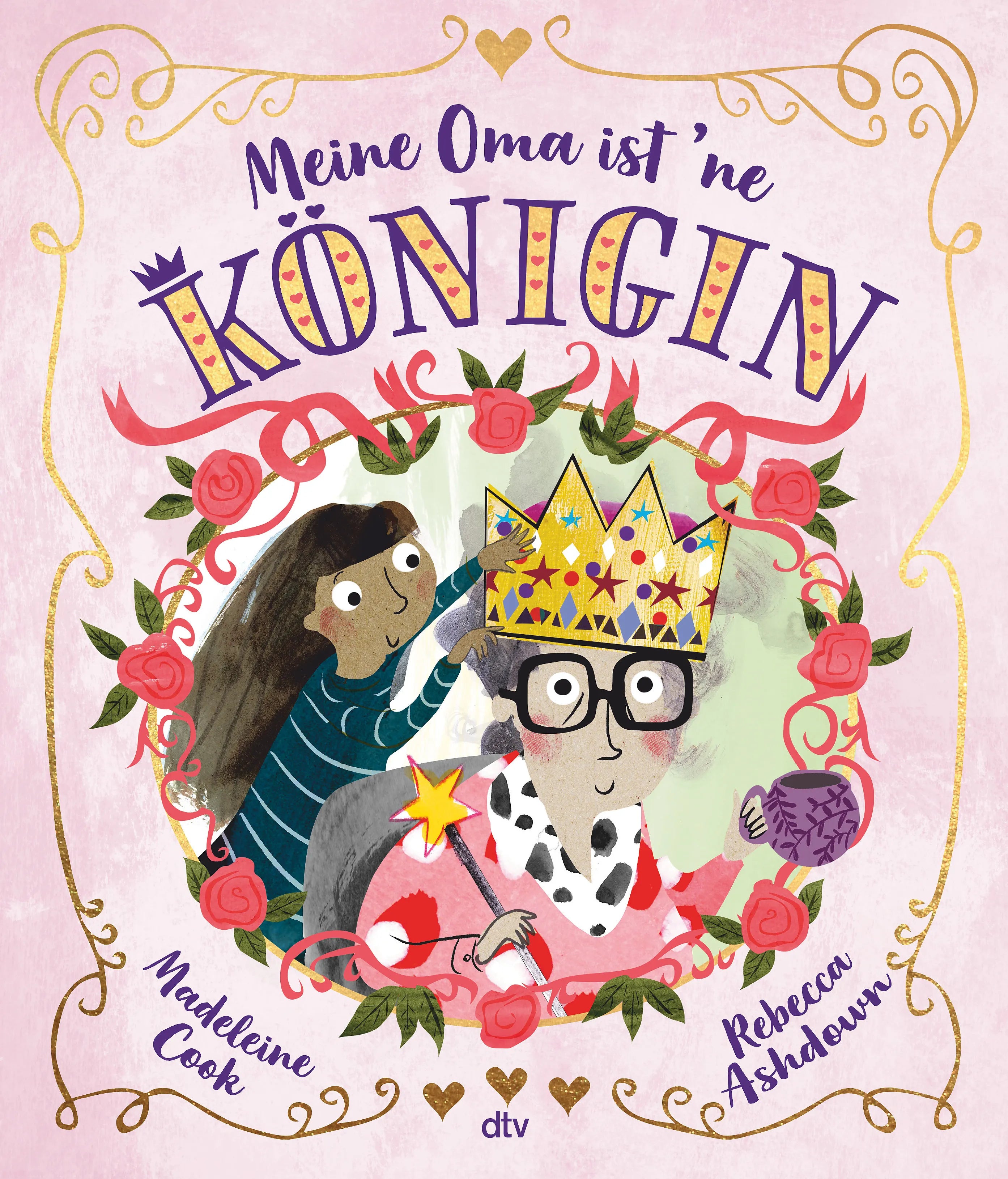 Buchcover von 'Meine Oma ist 'ne Königin' - Gebundene Ausgabe von Madeleine Cook