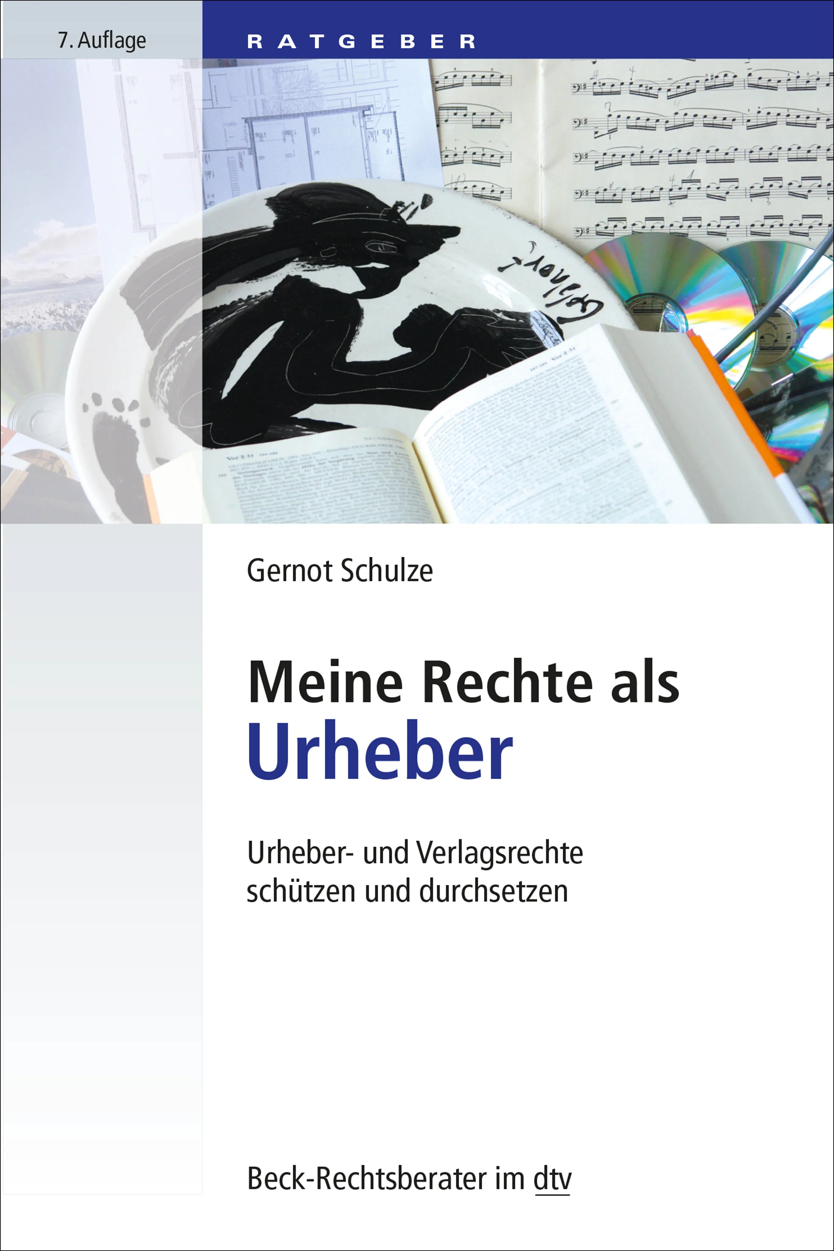 Buchcover von 'Meine Rechte als Urheber' - Taschenbuch von Gernot Schulze