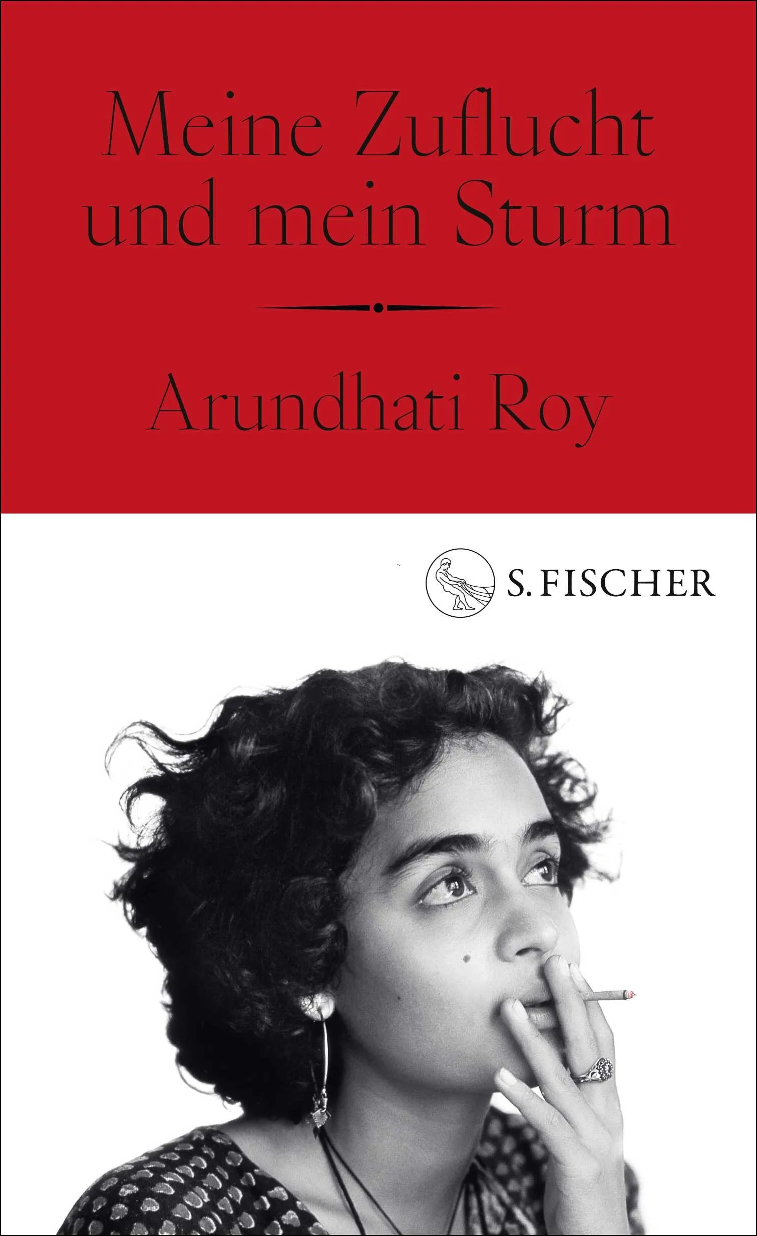 Cover: Meine Zuflucht und mein Sturm (Hardcover) von Arundhati Roy