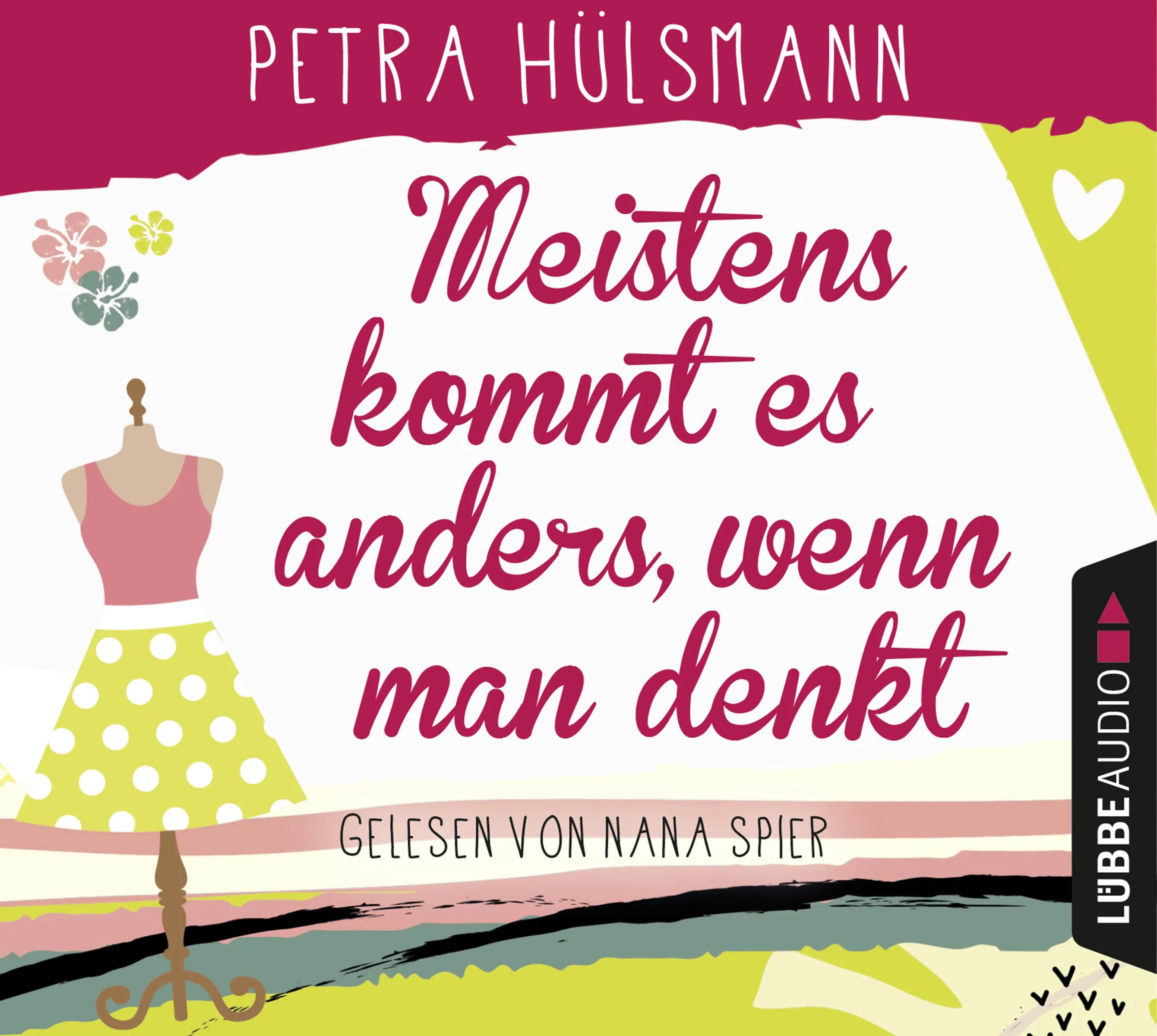 Buchcover von 'Meistens kommt es anders, wenn man denkt' - Hörbuch (CD) von Petra Hülsmann