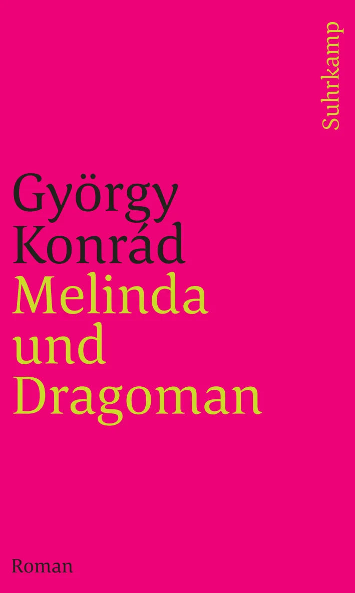 Buchcover von 'Melinda und Dragoman' - Taschenbuch von György Konrád