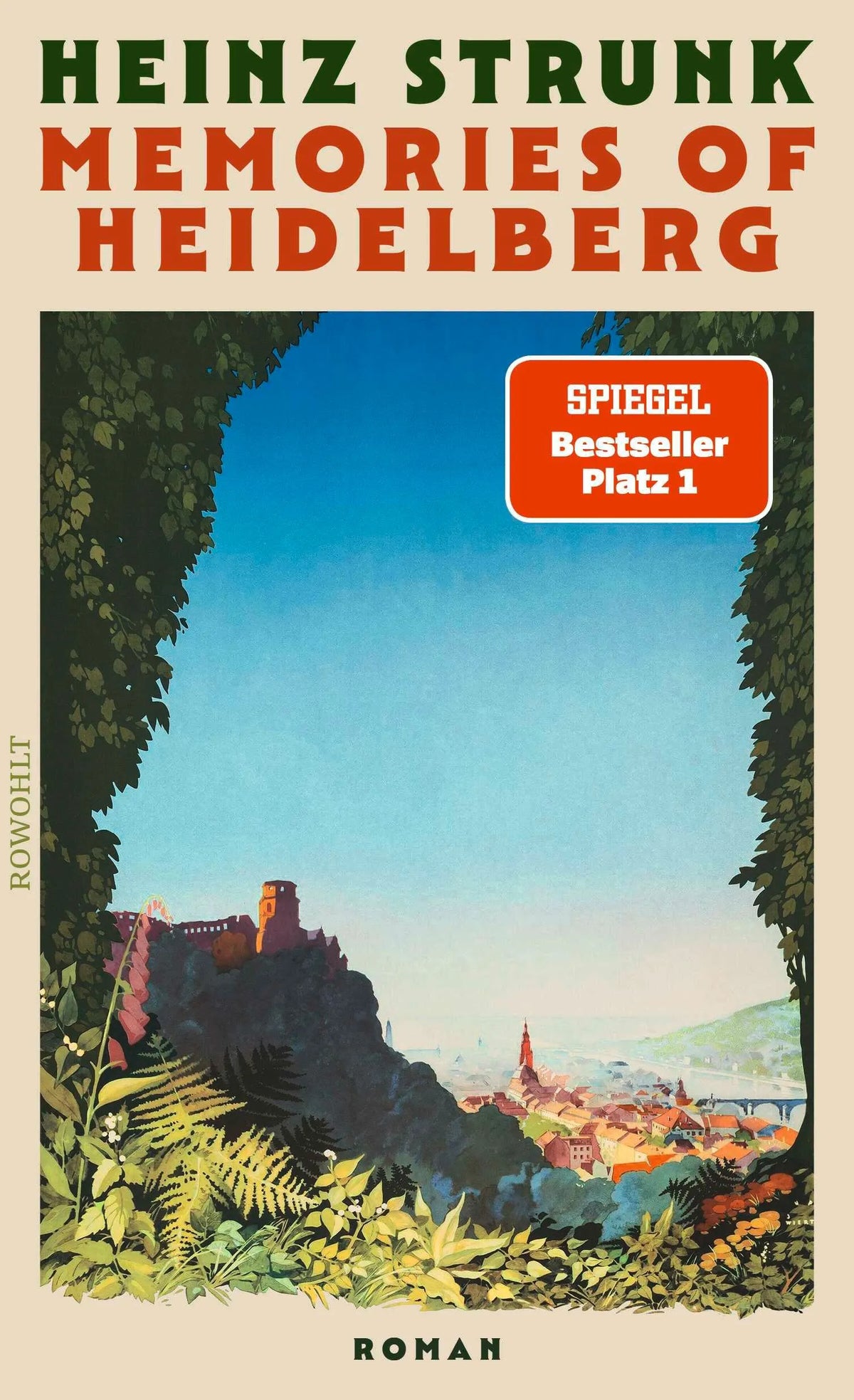 Cover: Memories of Heidelberg (Hardcover) von Heinz Strunk