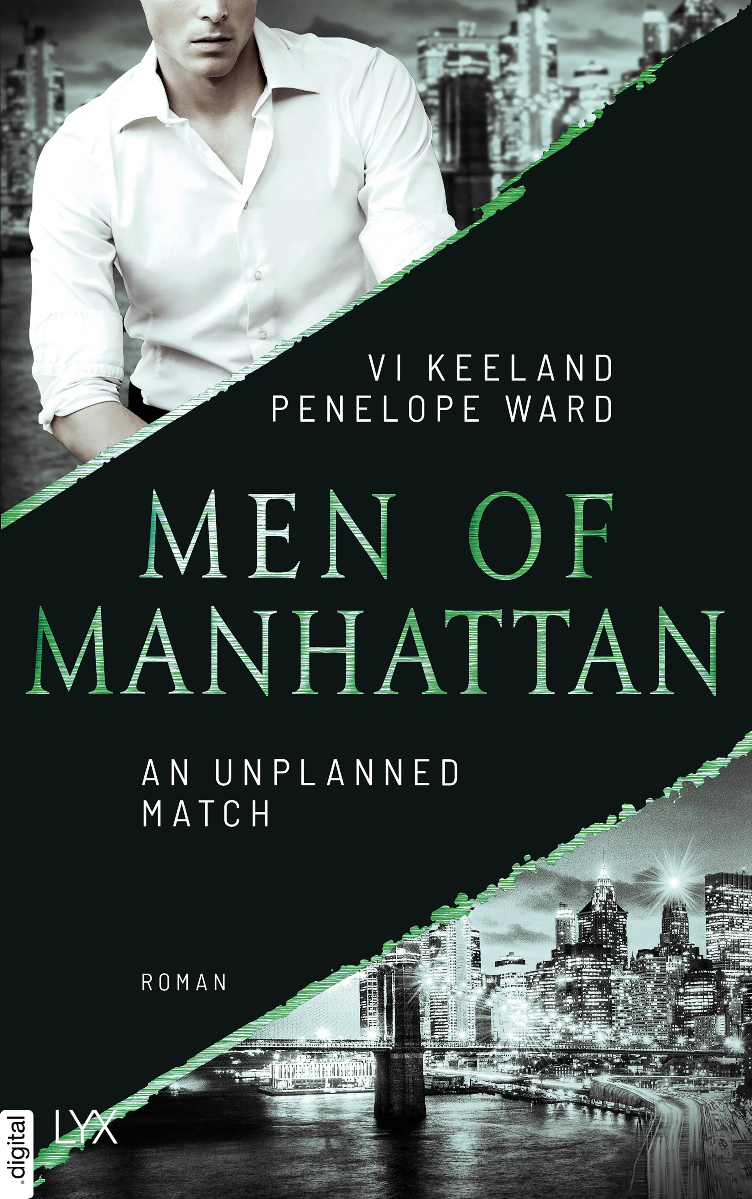 Cover: Men of Manhattan - An Unplanned Match (E-Book) von Vi Keeland
