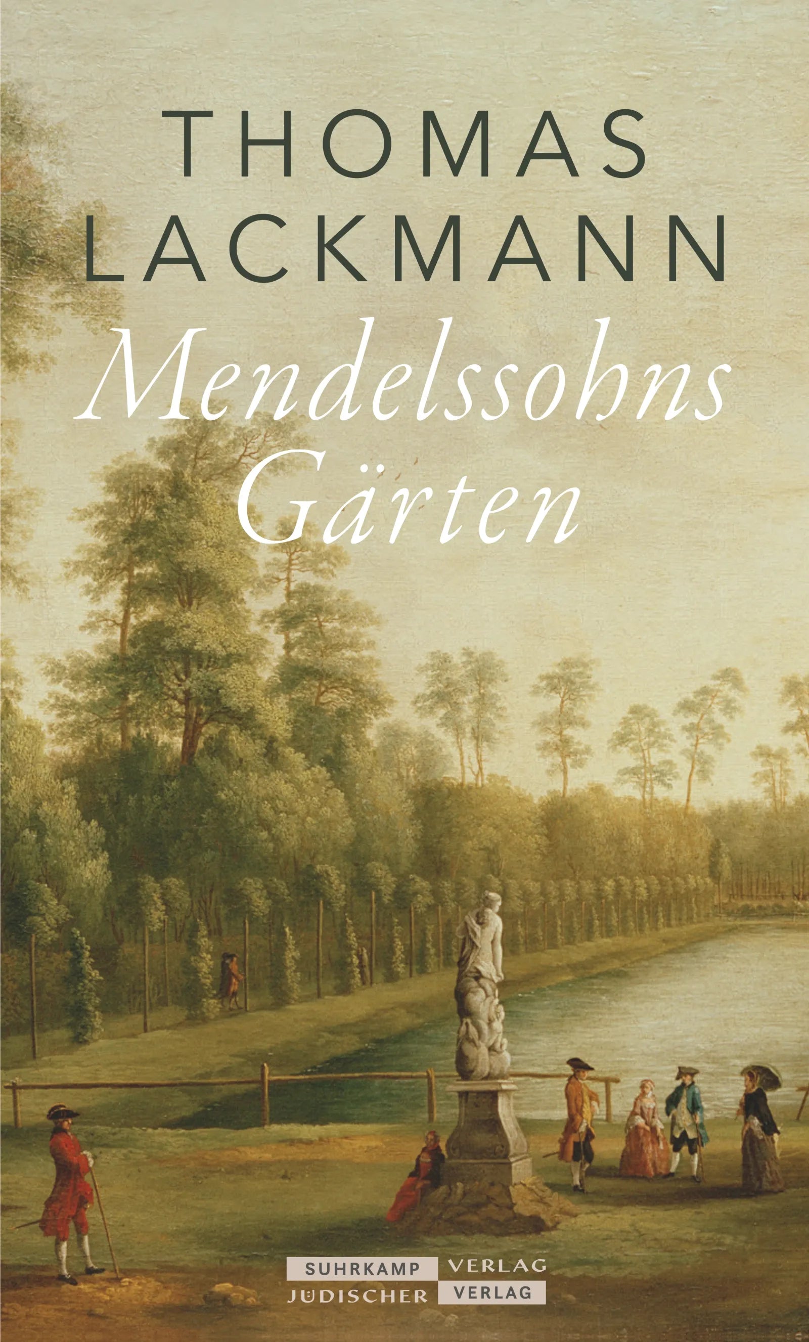 Cover: Mendelssohns Gärten (E-Book) von Thomas Lackmann