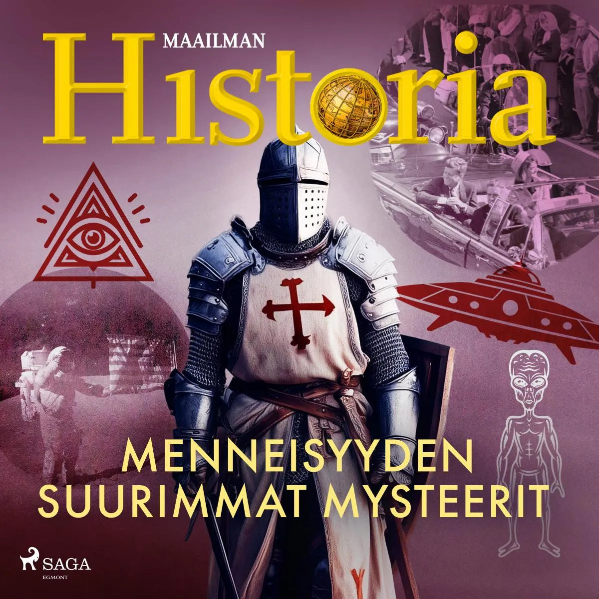 Cover: Menneisyyden suurimmat mysteerit (Hörbuch Download) von Maailman historia